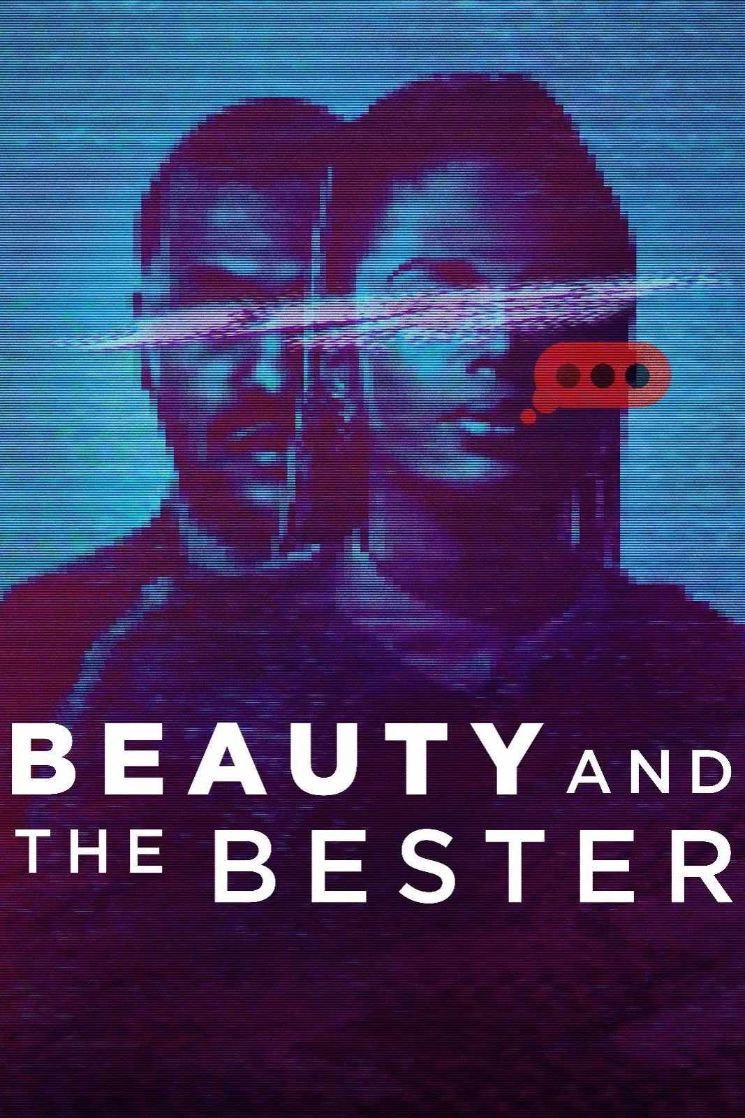 Poster chính thức của phim Phim Tài Liệu, Phim Hình Sự "Người Đẹp Và Đồng Phạm Bester" (Beauty and the Bester - 2025).