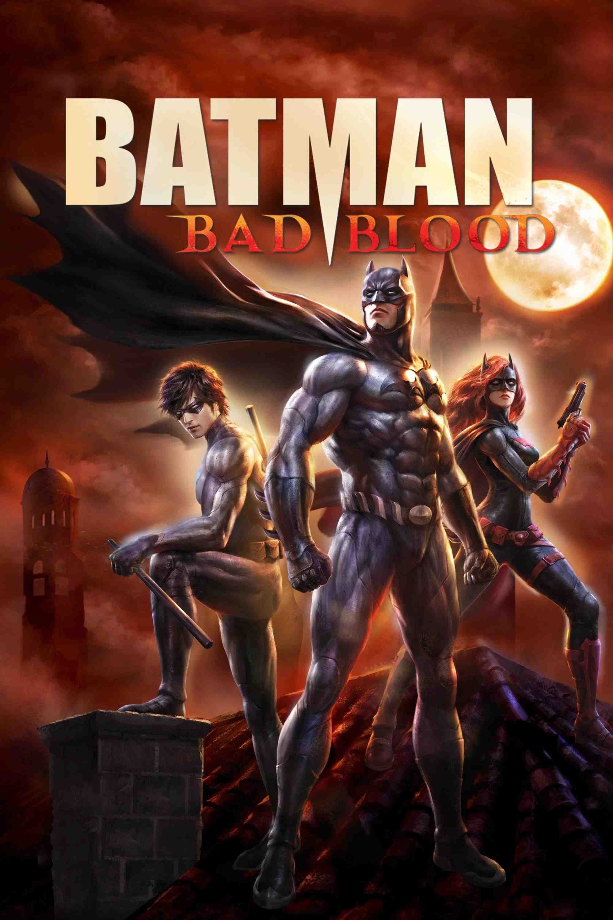 Poster chính thức của phim Phim Viễn Tưởng, Phim Hành Động "Người Dơi: Mối Hận Thù" (Batman: Bad Blood - 2016), với sự tham gia của diễn viên Jason O'Mara và Yvonne Strahovski.