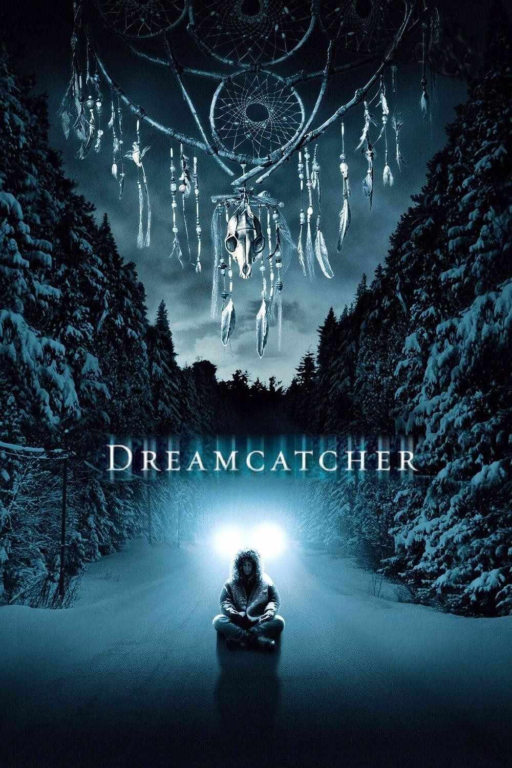 Poster chính thức của phim Phim Tâm Lý, Phim Kinh Dị "Người Giữ Giấc Mơ" (Dreamcatcher - 2003), với sự tham gia của diễn viên Morgan Freeman và Thomas Jane.
