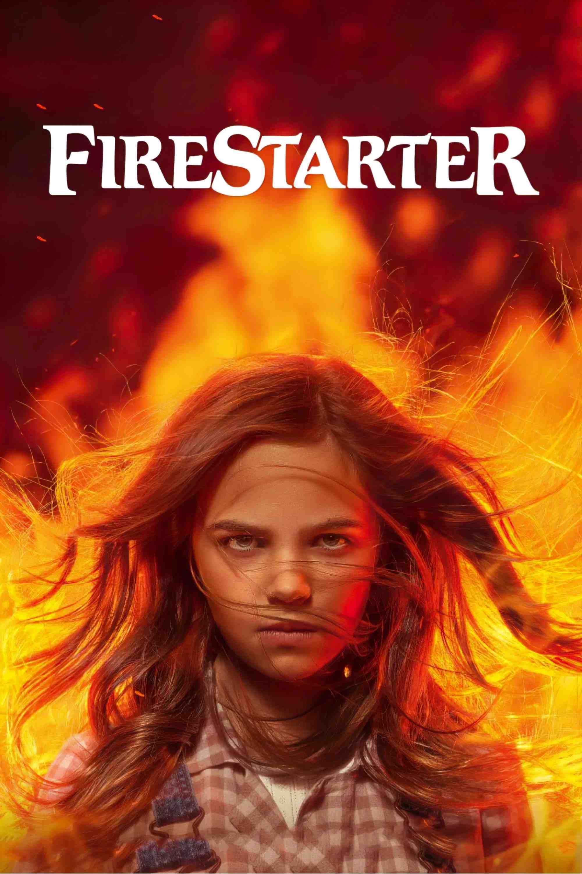 Poster chính thức của phim Phim Kinh Dị, Phim Viễn Tưởng "Người Khởi Lửa" (Firestarter - 2022), với sự tham gia của diễn viên Ryan Kiera Armstrong và Zac Efron.