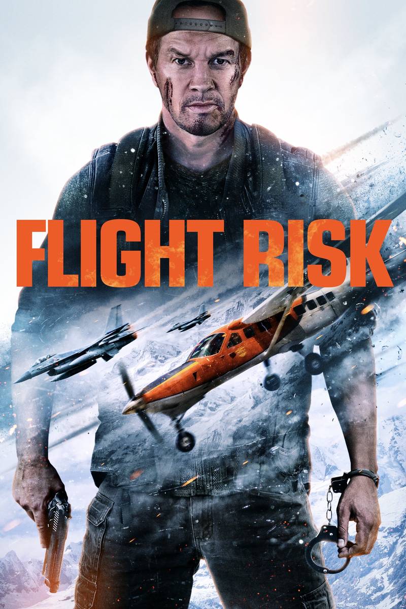 Poster chính thức của phim Phim Hành Động, Phim Giật Gân "Người Không Mang Súng" (Flight Risk - 2025), với sự tham gia của diễn viên Mark Wahlberg và Michelle Dockery.