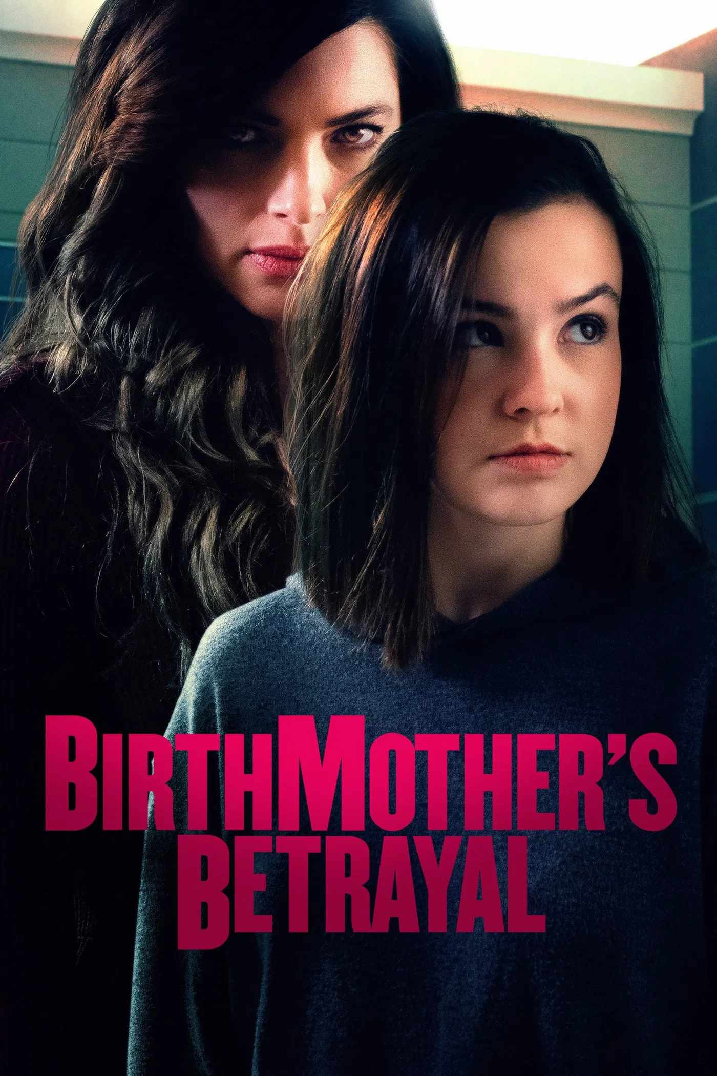 Poster chính thức của phim Phim Giật Gân, Phim Truyền Hình "Người Mẹ Hai Mặt" (Birthmother's Betrayal - 2020), với sự tham gia của diễn viên Tanya Clarke và Aria Pullman.