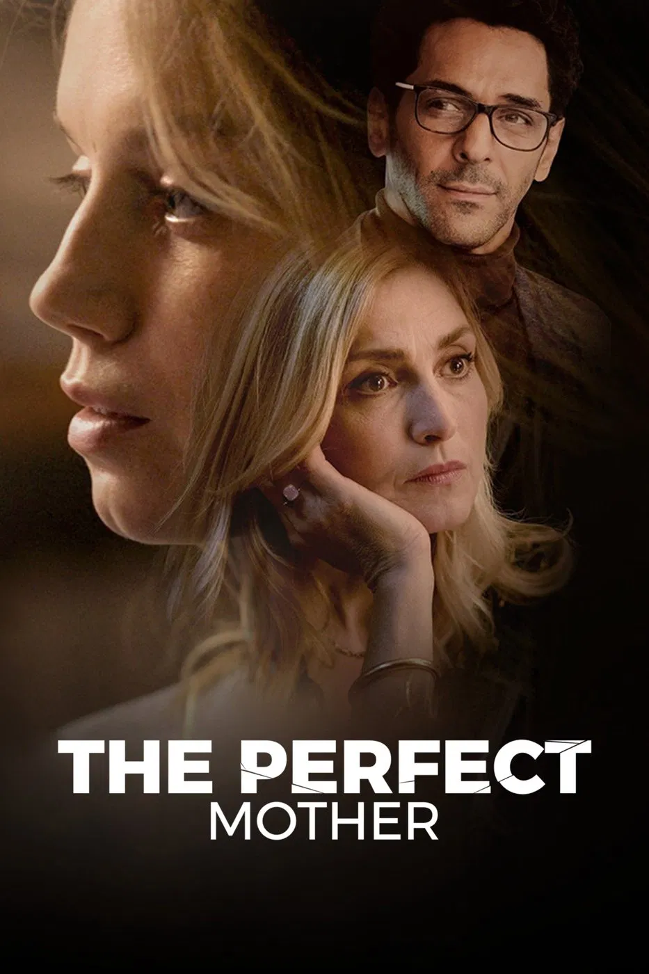Poster chính thức của phim Phim Hình Sự, Phim Tâm Lý "Người Mẹ Hoàn Hảo" (The Perfect Mother - 2022), với sự tham gia của diễn viên Julie Gayet và Tomer Sisley.