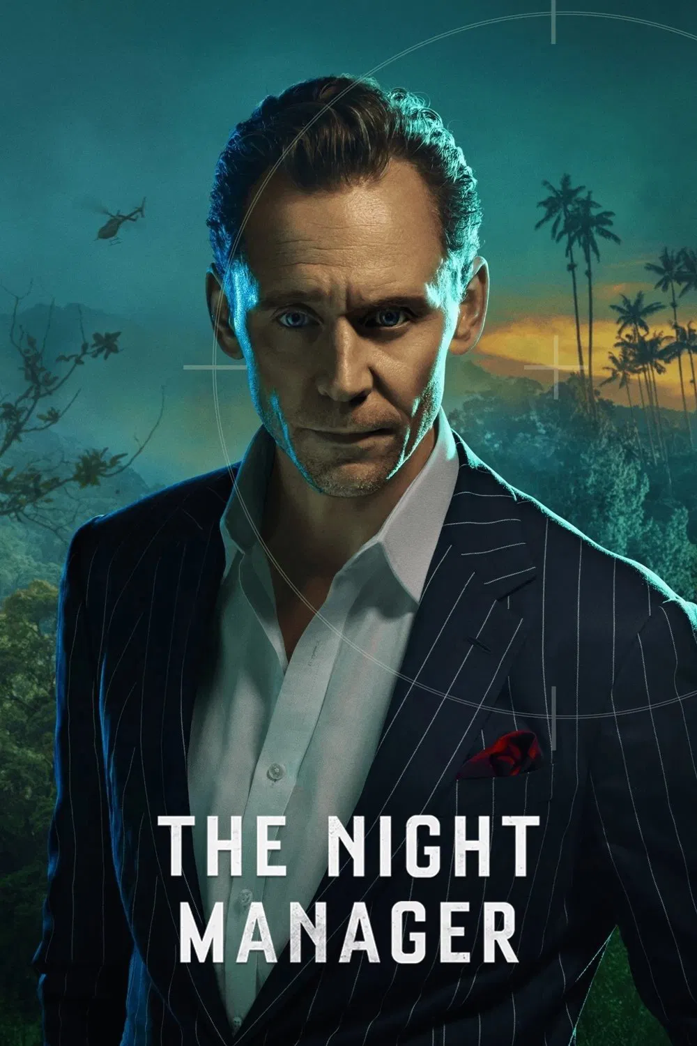 Poster chính thức của phim Phim Tâm Lý, Phim Bí Ẩn "Người Quản Lý Ca Đêm (Phần 1)" (The Night Manager - 2016), với sự tham gia của diễn viên Tom Hiddleston và Diego Calva.