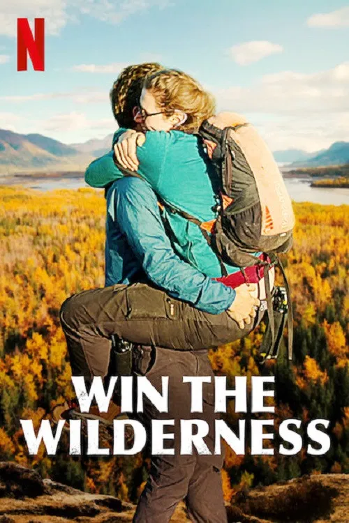 Poster chính thức của phim Truyền Hình Thực Tế "Người thừa kế vùng hoang dã" (Win the Wilderness: Alaska - 2020), với sự tham gia của diễn viên Nicholas Tennant.