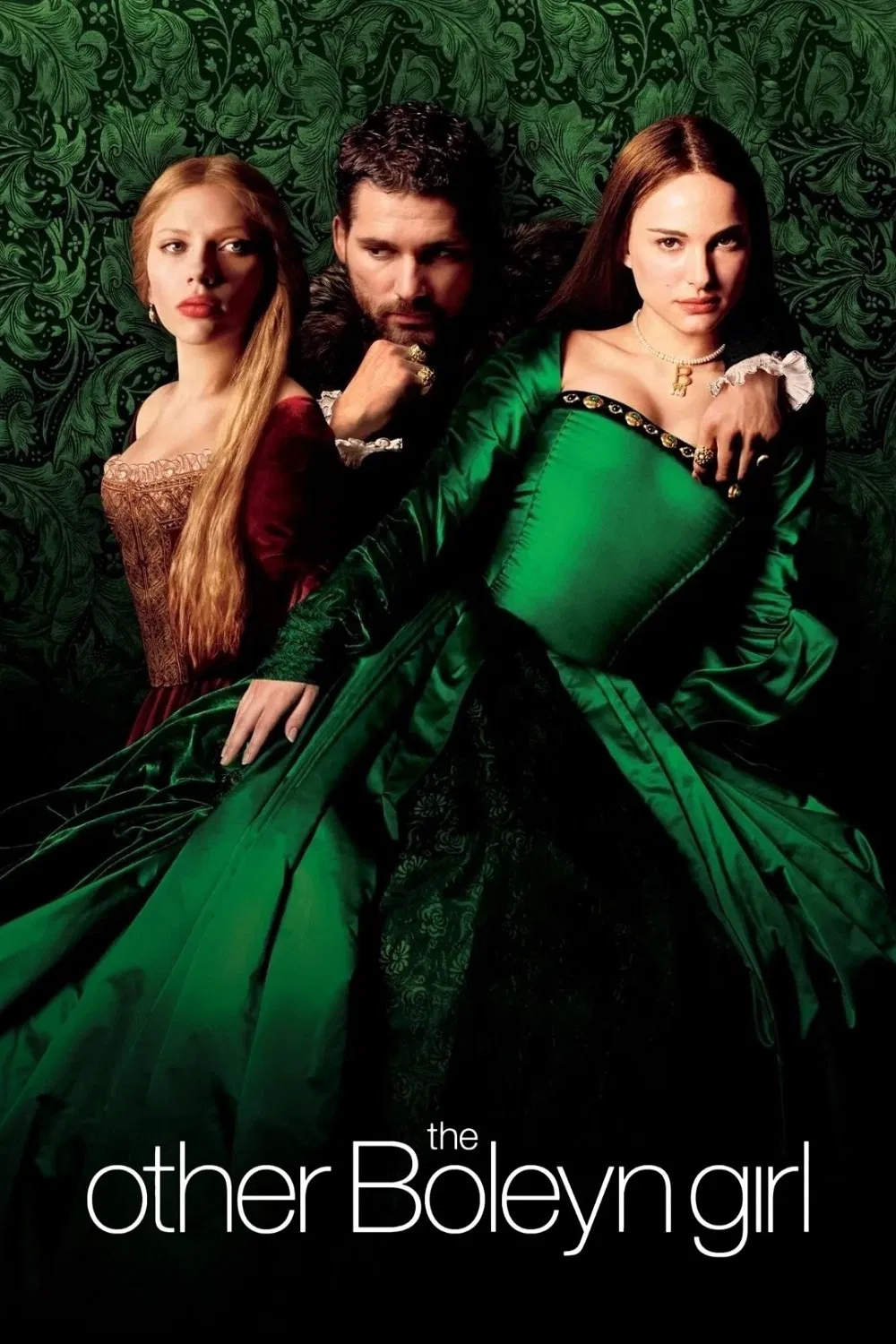 Poster chính thức của phim Phim Tâm Lý, Phim Tình Cảm "Người Tình Đại Đế" (The Other Boleyn Girl - 2008), với sự tham gia của diễn viên Natalie Portman và Scarlett Johansson.
