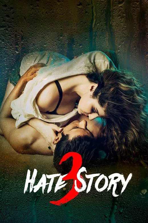 Poster chính thức của phim Phim Giật Gân, Phim Tâm Lý "Người Tình Nguy Hiểm 3" (Hate Story 3 - 2015), với sự tham gia của diễn viên Sharman Joshi và Zareen Khan.