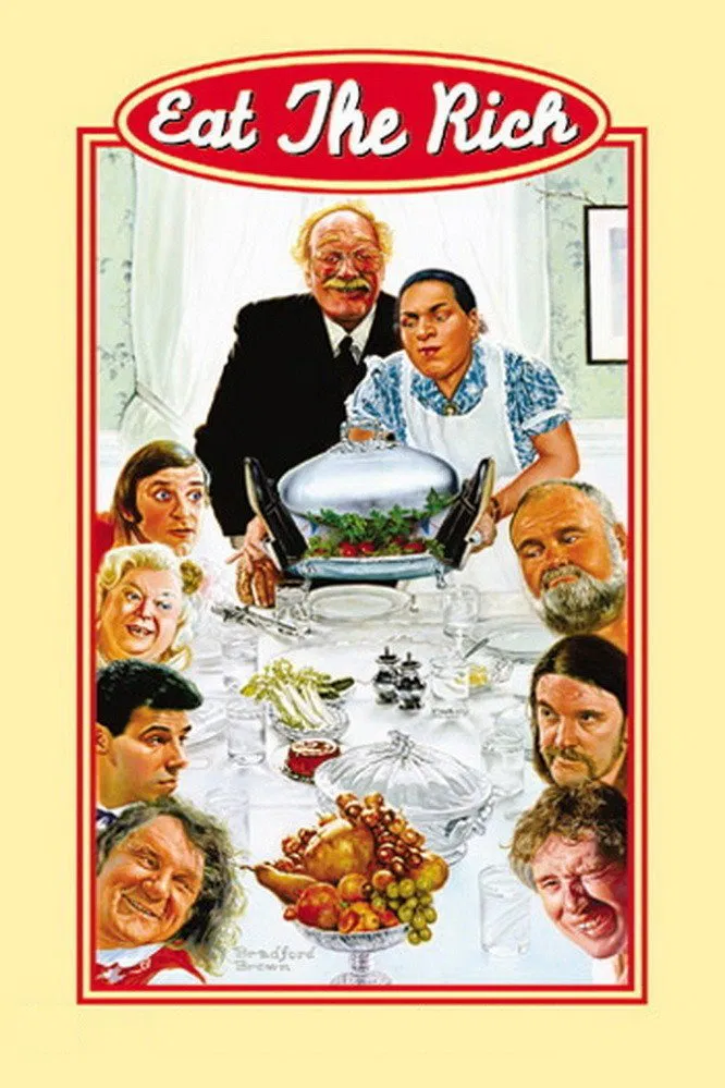 Poster chính thức của phim Phim Hành Động, Phim Hài "Người Tốt, Kẻ Xấu Và Tên Vô Lại" (Eat the Rich - 1987), với sự tham gia của diễn viên Ronald Allen và Lanah P.