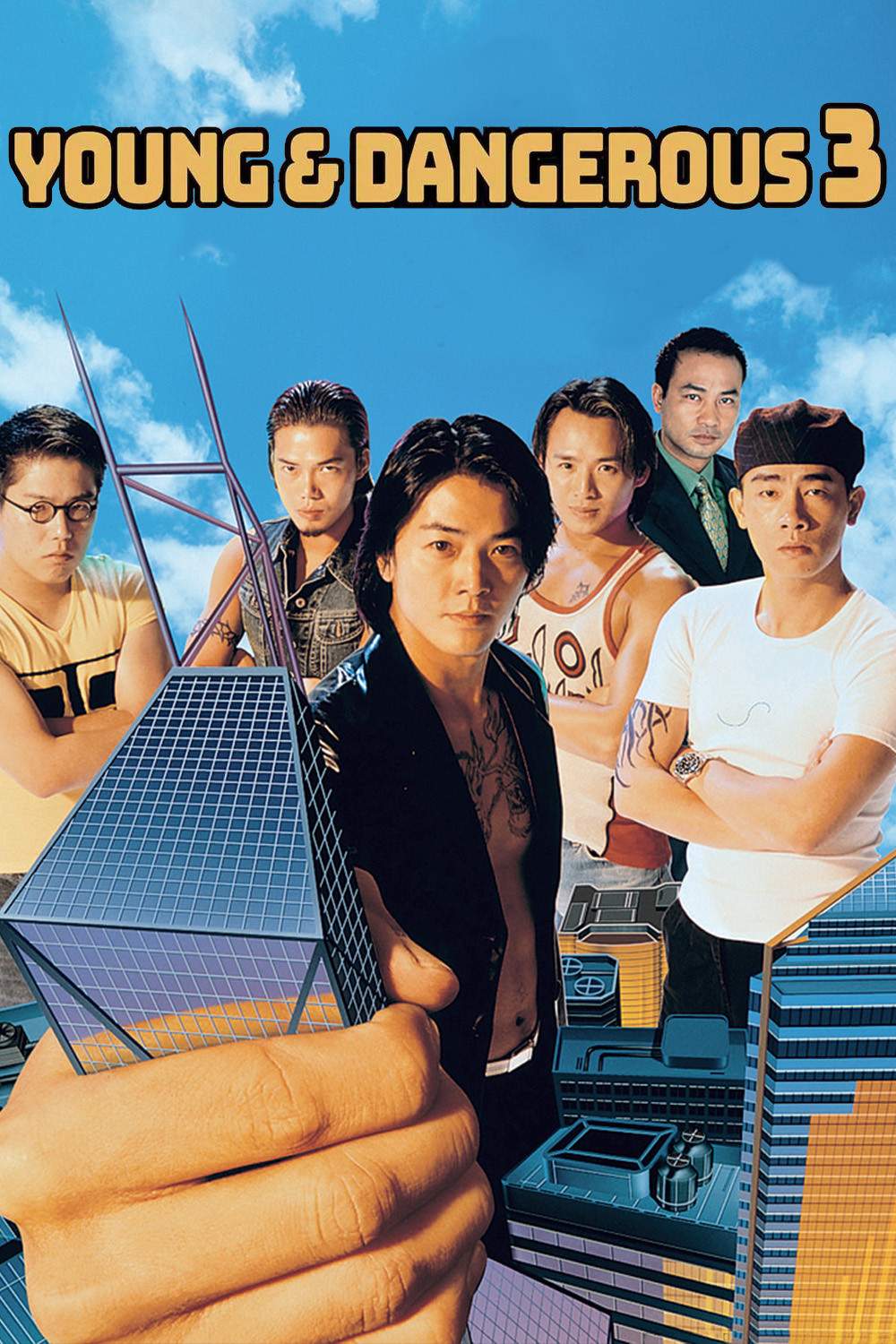 Poster chính thức của phim Phim Giật Gân, Phim Hành Động "Người trong giang hồ 3: Một tay che trời" (Young and Dangerous 3 - 1996), với sự tham gia của diễn viên Trịnh Y Kiện và Trần Tiểu Xuân.