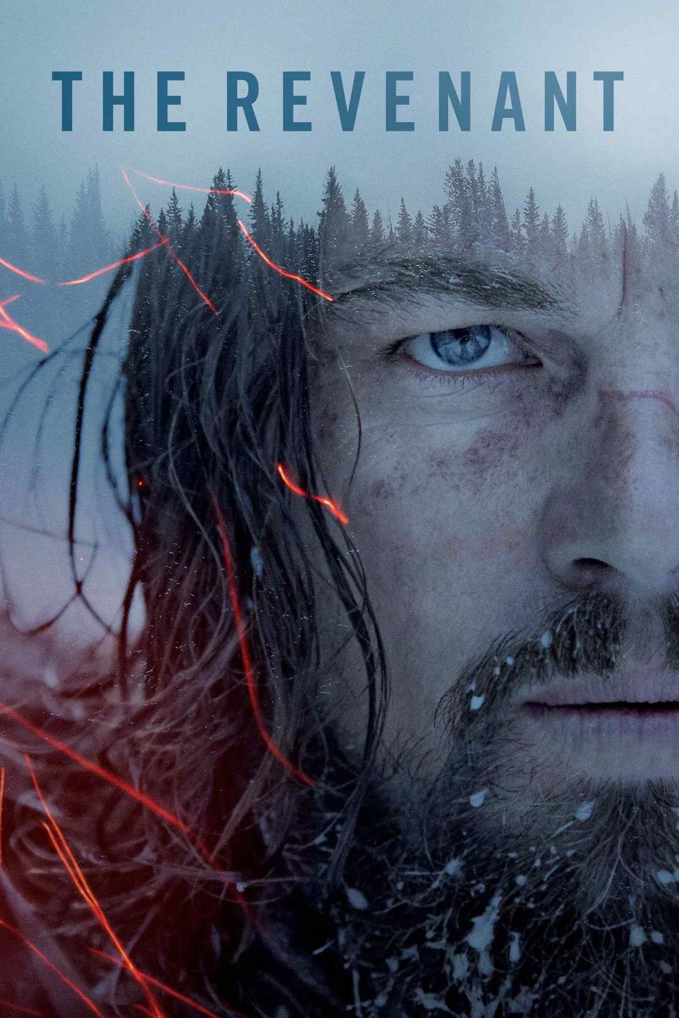 Poster chính thức của phim Phim Miền Tây, Phim Tâm Lý "Người Về Từ Cõi Chết" (The Revenant - 2015), với sự tham gia của diễn viên Leonardo DiCaprio và Tom Hardy.
