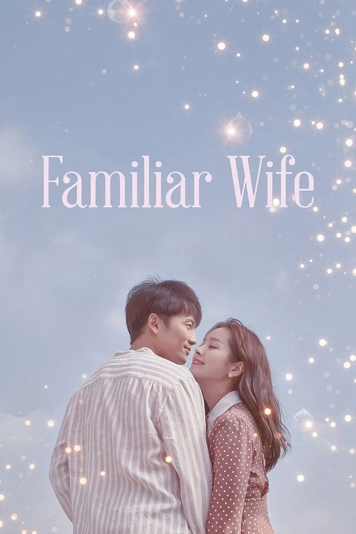 Poster chính thức của phim Phim Tâm Lý, Phim Viễn Tưởng & Giả Tưởng "Người Vợ Thân Quen" (Familiar Wife - 2018), với sự tham gia của diễn viên Ji Sung và Han Ji-min.