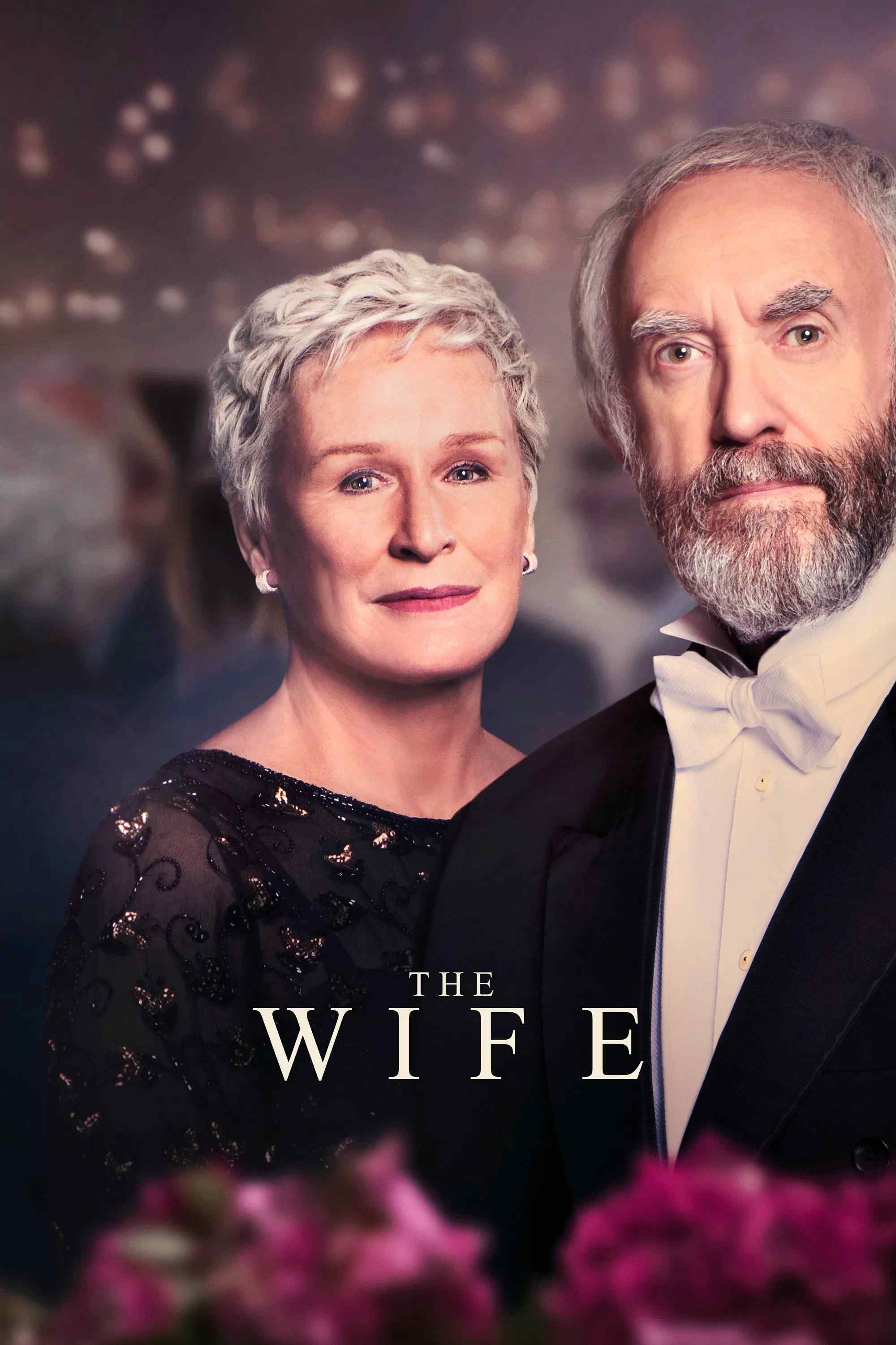 Poster chính thức của phim Phim Tâm Lý "Người Vợ" (The Wife - 2018), với sự tham gia của diễn viên Glenn Close và Jonathan Pryce.
