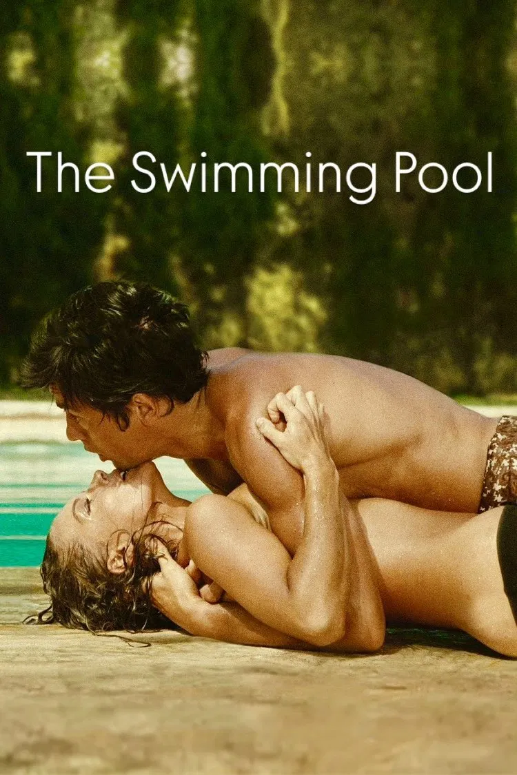 Poster chính thức của phim Phim Tâm Lý, Phim Giật Gân "Người Yêu Cũ" (The Swimming Pool - 1969), với sự tham gia của diễn viên Alain Delon và Romy Schneider.