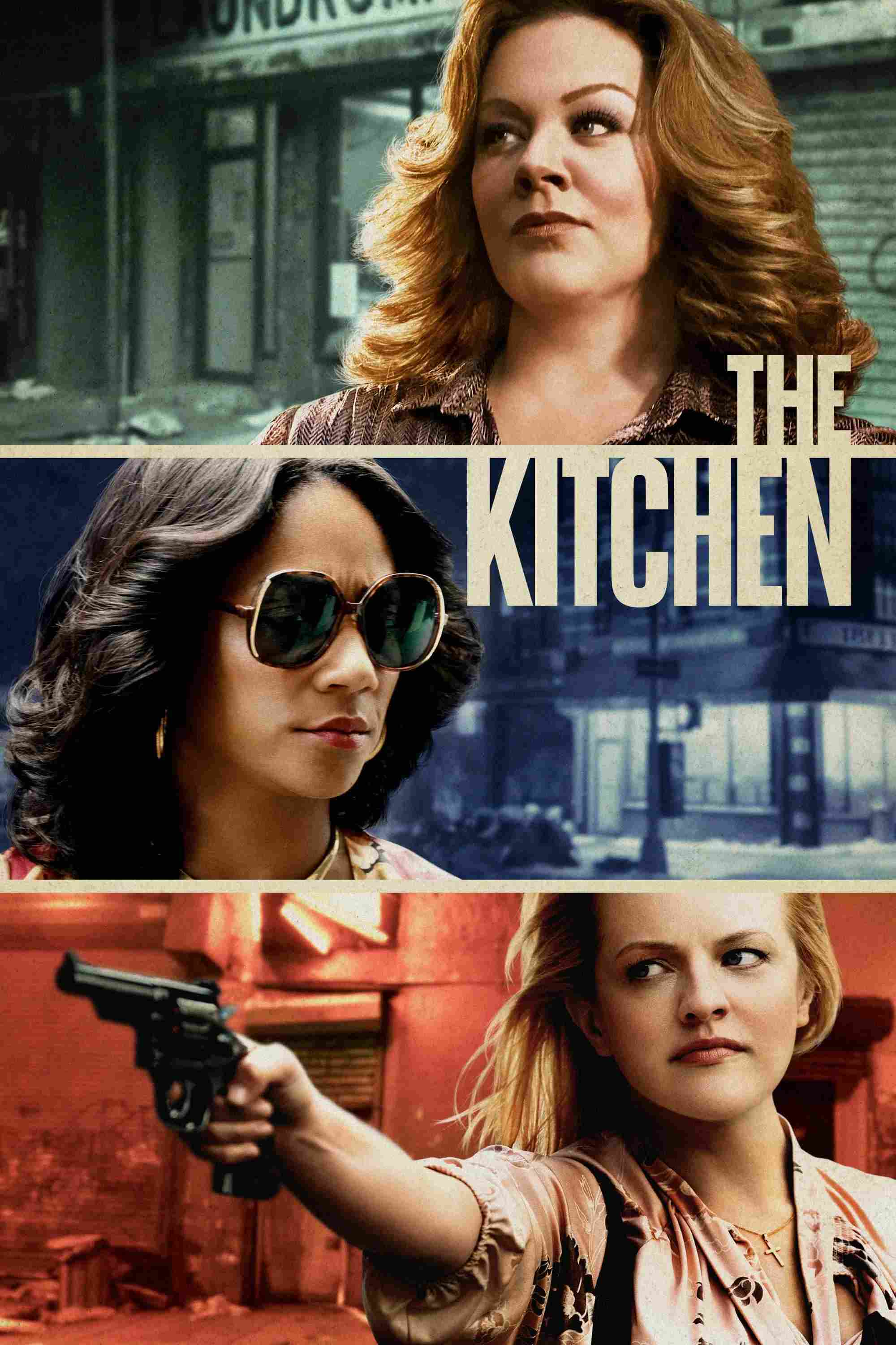 Poster chính thức của phim Phim Hành Động, Phim Hình Sự "Nhà Bếp" (The Kitchen - 2019), với sự tham gia của diễn viên Melissa McCarthy và Tiffany Haddish.