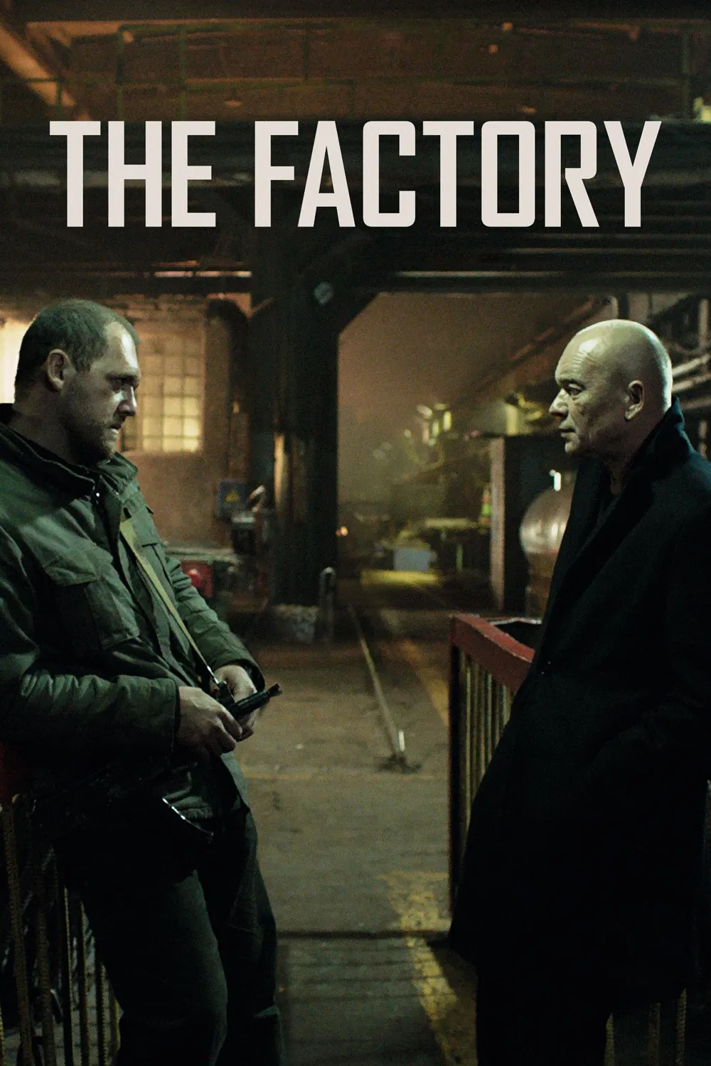 Poster chính thức của phim Phim Giật Gân, Phim Tâm Lý "Nhà máy" (The Factory - 2018), với sự tham gia của diễn viên Denis Shvedov và Andrey Smolyakov.