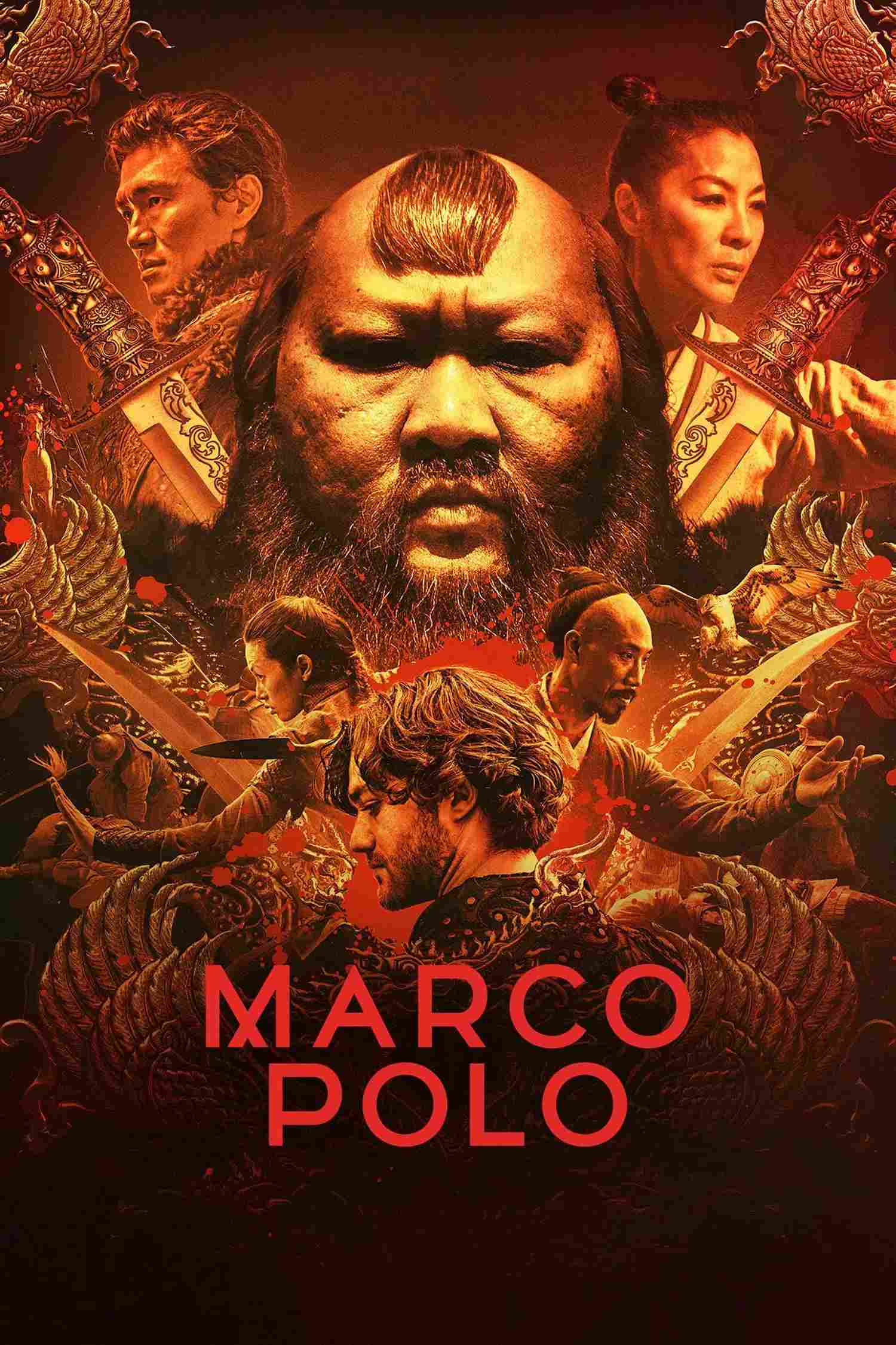 Poster chính thức của phim Phim Hành Động & Phiêu Lưu, Phim Tâm Lý "Nhà Thám Hiểm Marco Polo (Phần 2)" (Marco Polo - 2014), với sự tham gia của diễn viên Lorenzo Richelmy và Benedict Wong.