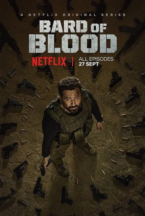 Poster chính thức của phim Phim Hành Động & Phiêu Lưu, Phim Tâm Lý "Nhà thơ hành động" (Bard of Blood - 2019), với sự tham gia của diễn viên Emraan Hashmi và Sobhita Dhulipala.
