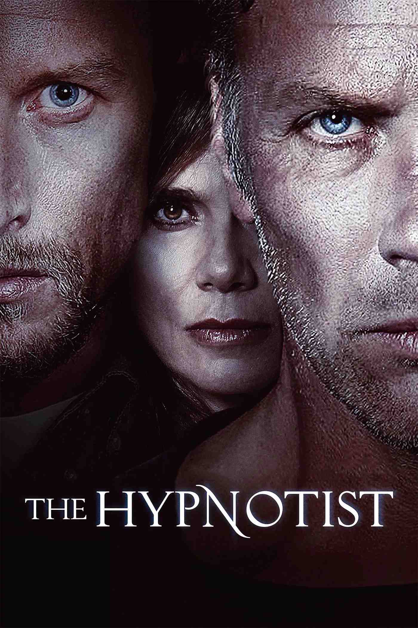 Poster chính thức của phim Phim Hình Sự, Phim Tâm Lý "Nhà Thôi Miên" (The Hypnotist - 2012), với sự tham gia của diễn viên Tobias Zilliacus và Mikael Persbrandt.