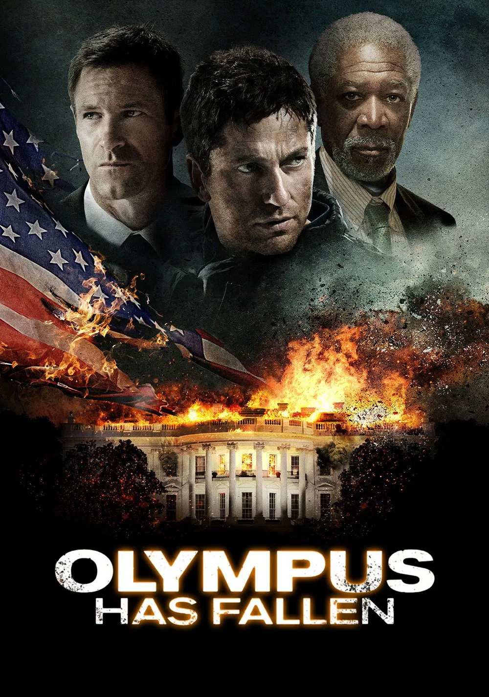 Poster chính thức của phim Phim Hành Động, Phim Giật Gân "Nhà Trắng Thất Thủ" (Olympus Has Fallen - 2013), với sự tham gia của diễn viên Gerard Butler và Aaron Eckhart.