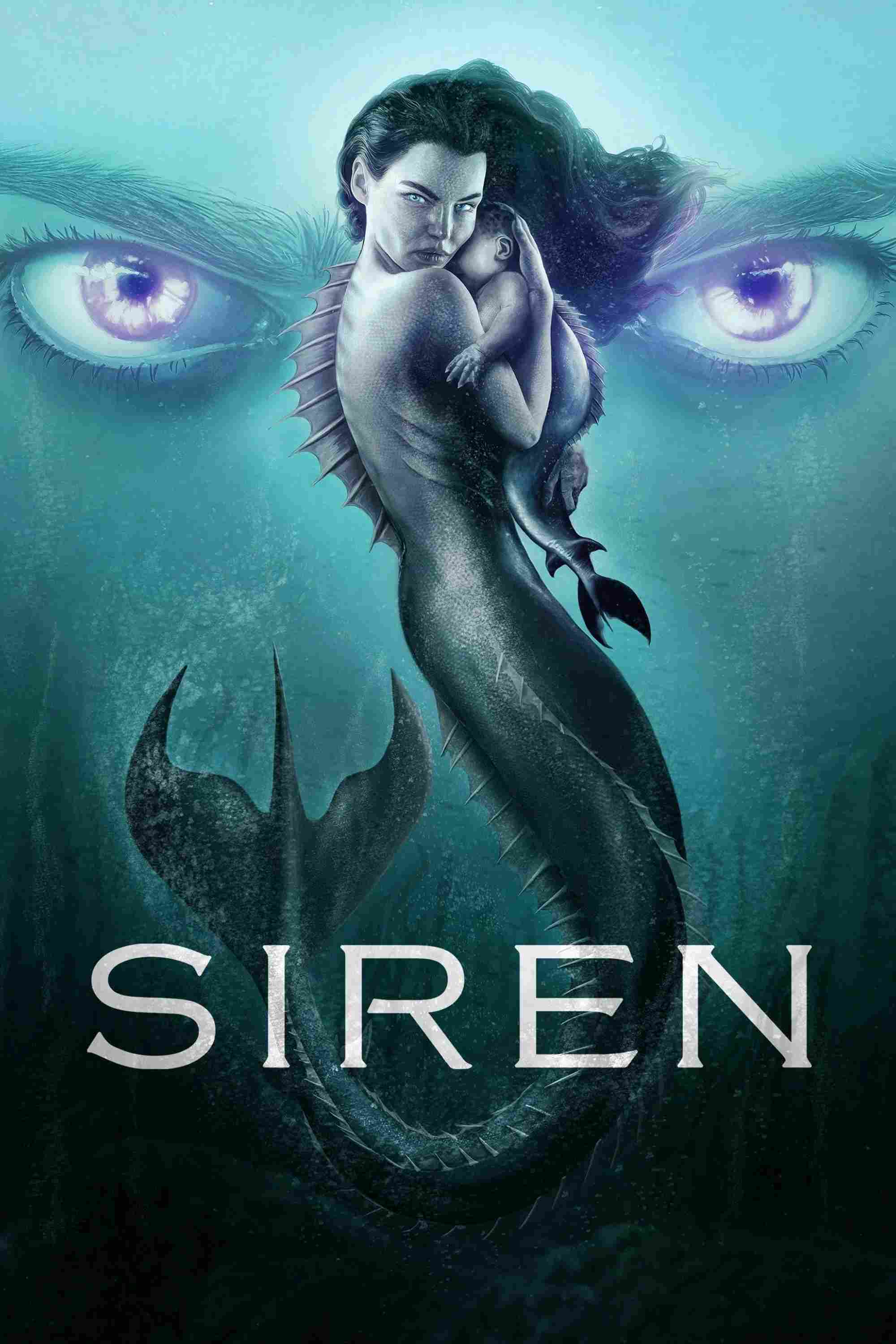 Poster chính thức của phim Phim Viễn Tưởng & Giả Tưởng, Phim Tâm Lý "Nhân Ngư (Phần 1)" (Siren - 2018), với sự tham gia của diễn viên Eline Powell và Alex Roe.
