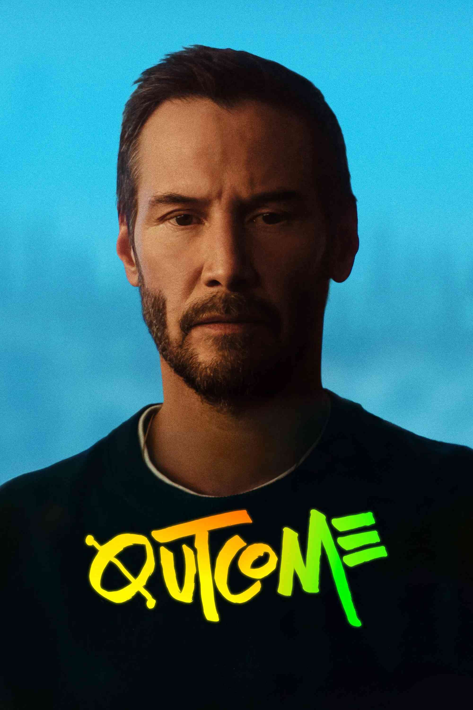 Poster chính thức của phim Phim Hài, Phim Tâm Lý "Nhân Quả" (Outcome - 2026), với sự tham gia của diễn viên Keanu Reeves và Jonah Hill.