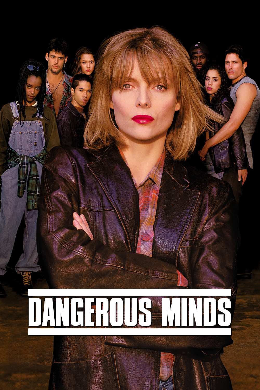 Poster chính thức của phim Phim Tâm Lý "Nhận Thức Nguy Hiểm" (Dangerous Minds - 1995), với sự tham gia của diễn viên Michelle Pfeiffer và George Dzundza.