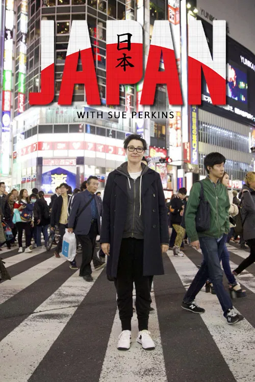 Poster chính thức của phim Phim Tài Liệu "Nhật Bản cùng Sue Perkins" (Japan with Sue Perkins - 2019), với sự tham gia của diễn viên Sue Perkins.