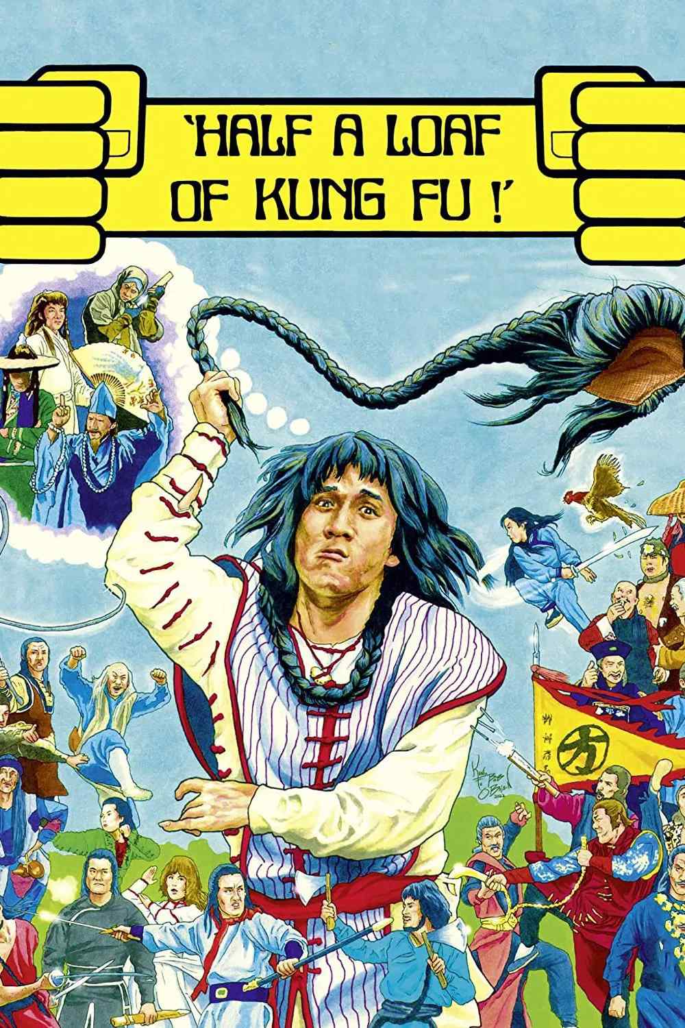 Poster chính thức của phim Phim Hài, Phim Hành Động "Nhất Chiêu Bán Thức Sấm Giang Hồ" (Half a Loaf of Kung Fu - 1978), với sự tham gia của diễn viên Thành Long và James Tien Chun.