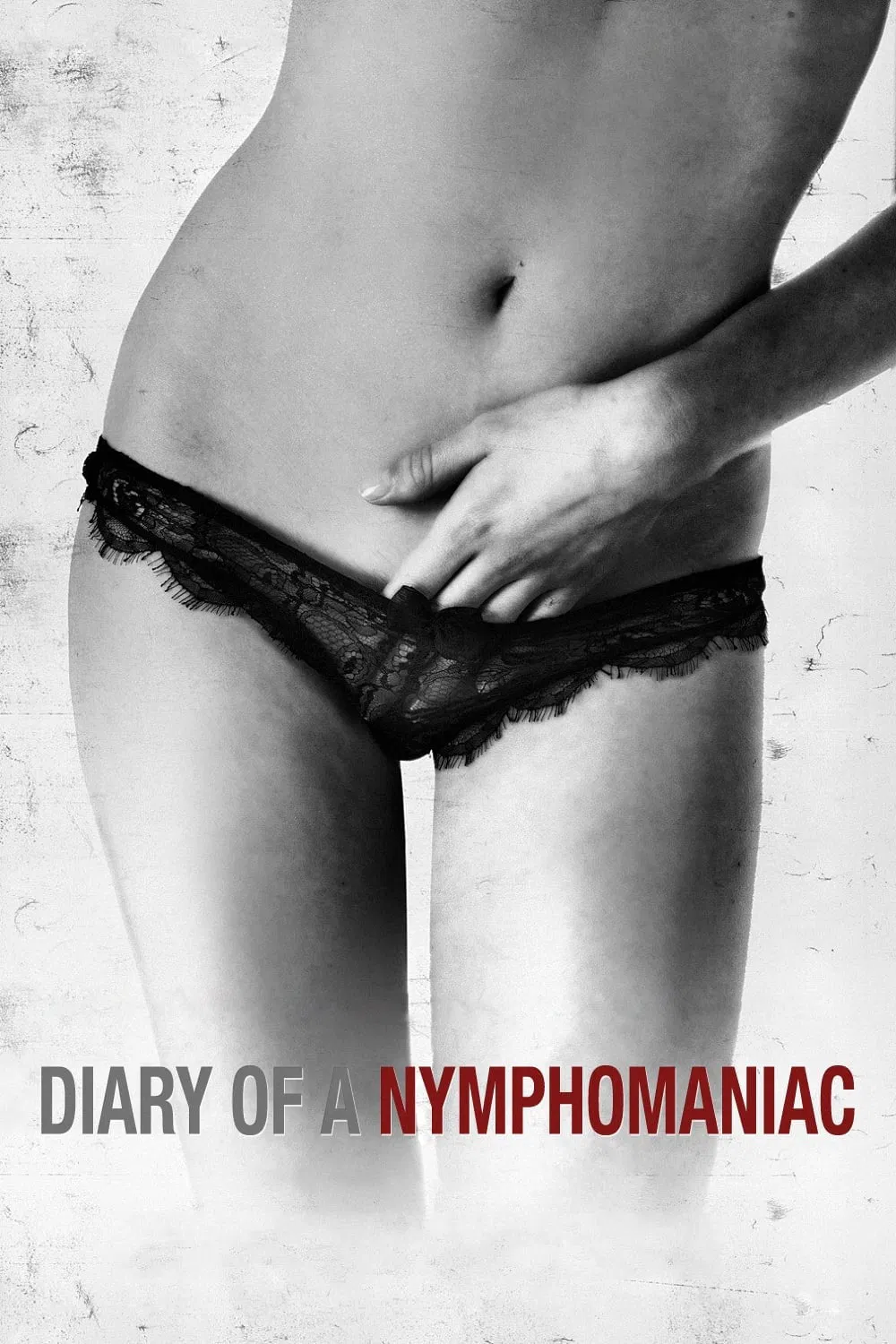 Poster chính thức của phim Phim Tâm Lý, Phim Tình Cảm "Nhật Ký Cô Nàng Nghiện Sex" (Diary of a Nymphomaniac - 2008), với sự tham gia của diễn viên Belén Fabra và Leonardo Sbaraglia.
