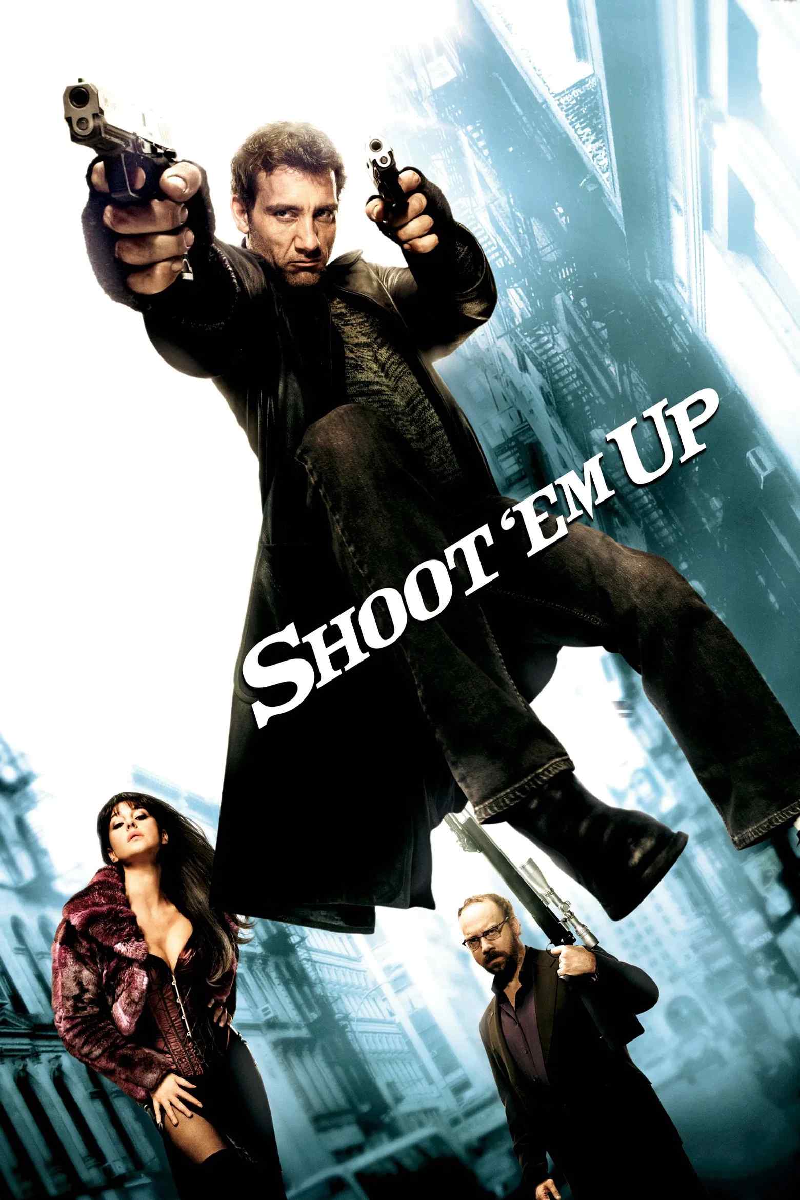 Poster chính thức của phim Phim Hành Động, Phim Giật Gân "Nhiệm Vụ Bất Đắc Dĩ" (Shoot 'Em Up - 2007), với sự tham gia của diễn viên Clive Owen và Monica Bellucci.