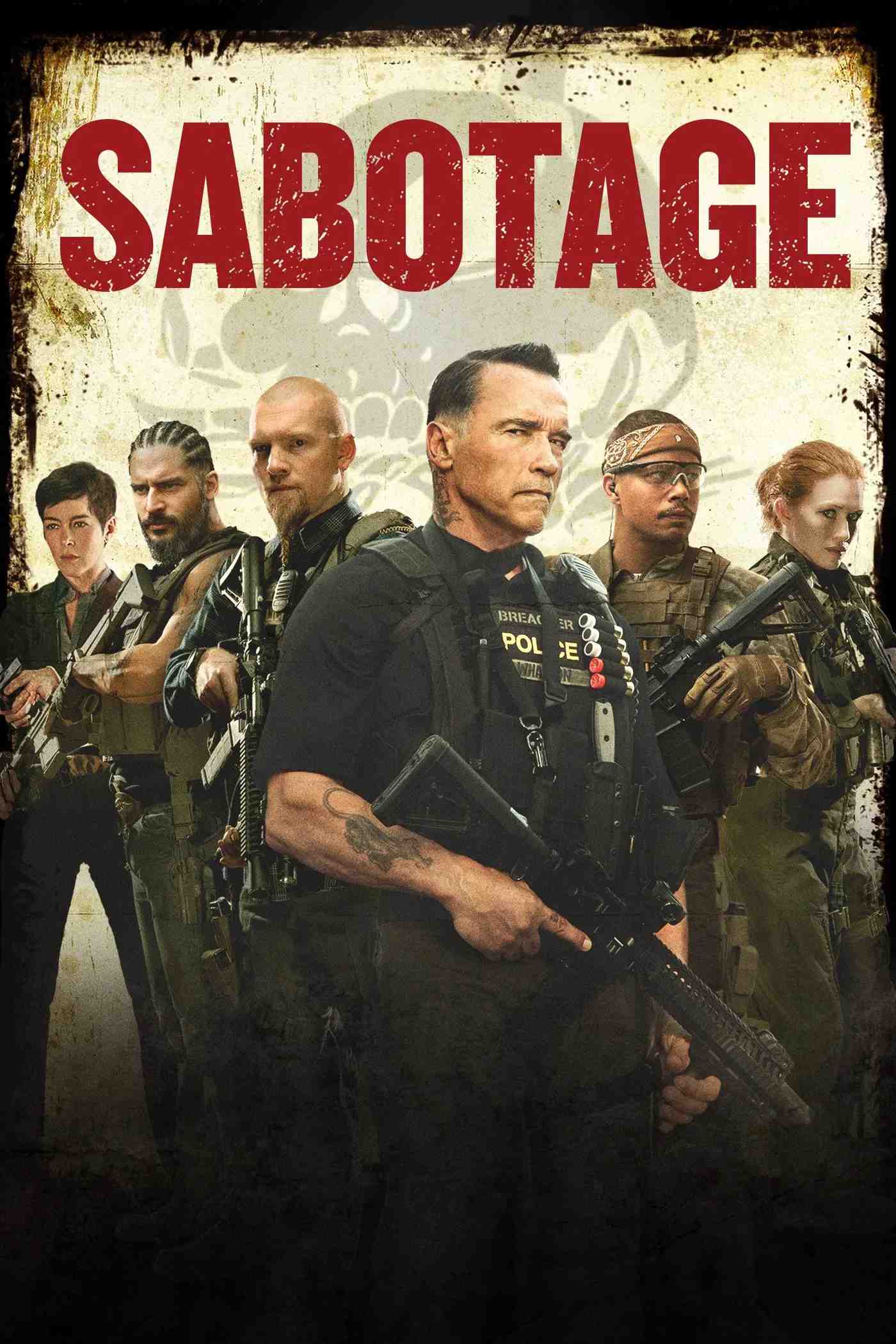 Poster chính thức của phim Phim Hành Động, Phim Tâm Lý "Nhiệm Vụ Cuối Cùng" (Sabotage - 2014), với sự tham gia của diễn viên Arnold Schwarzenegger và Sam Worthington.