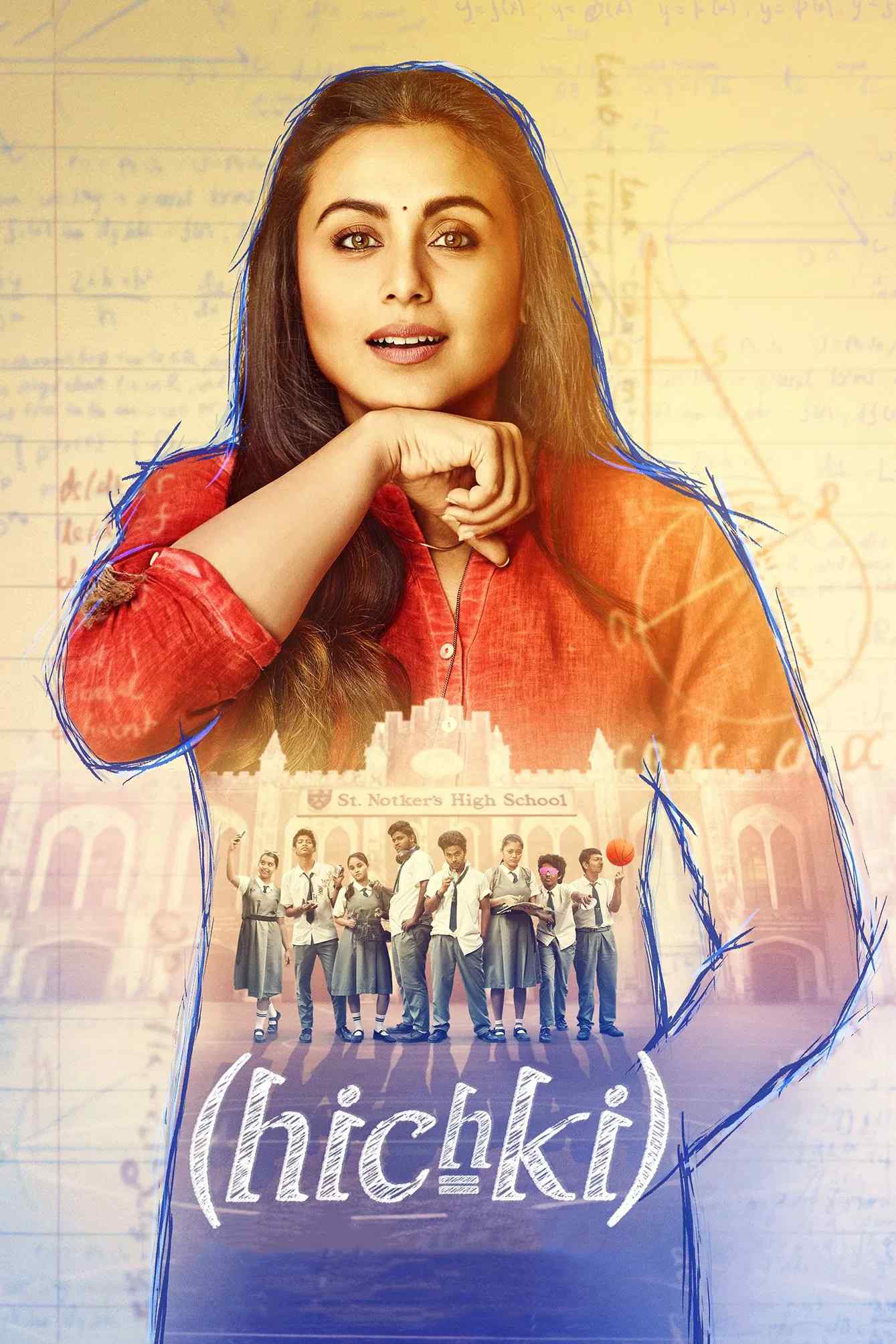 Poster chính thức của phim Phim Tâm Lý, Phim Hài "Nhiệt Huyết" (Hichki - 2018), với sự tham gia của diễn viên Rani Mukerji và Neeraj Kabi.
