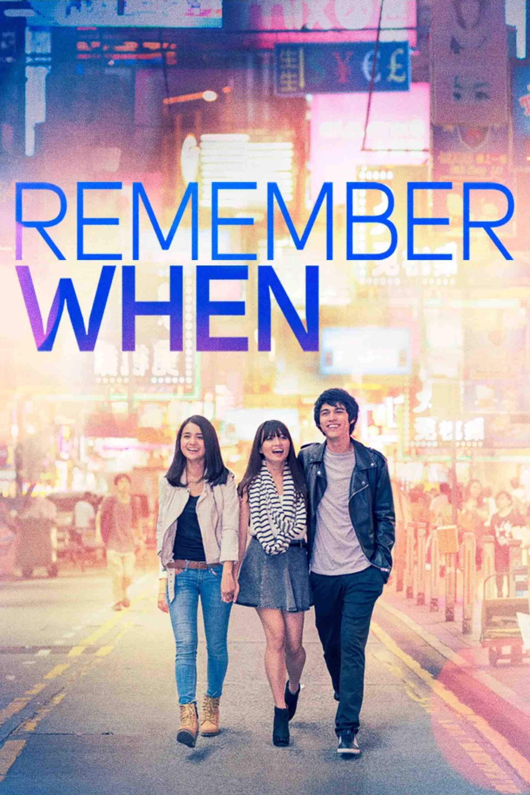 Poster chính thức của phim Phim Tình Cảm, Phim Tâm Lý "Nhớ Khi Ta Yêu" (Remember When - 2014), với sự tham gia của diễn viên Michelle Ziudith và Maxime Bouttier.