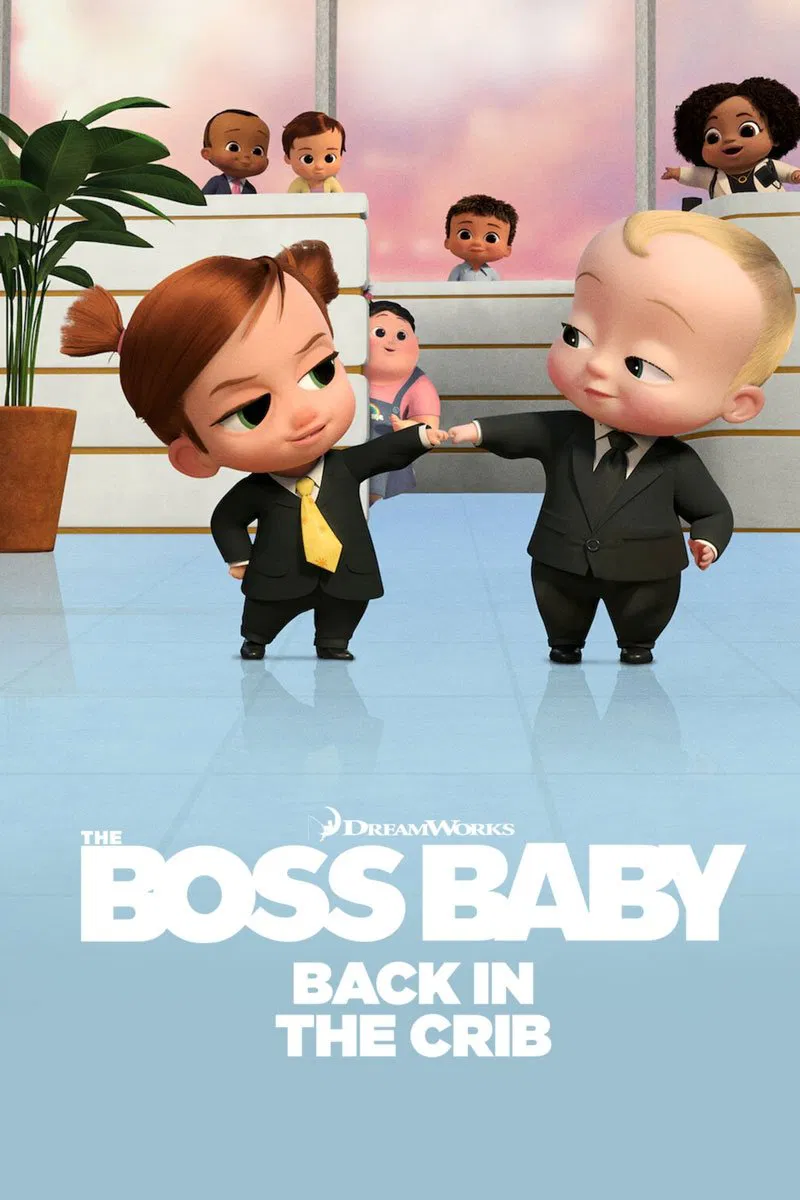 Poster chính thức của phim Phim Hoạt Hình, Phim Hài "Nhóc Trùm: Trở Lại Trong Nôi (Phần 2)" (The Boss Baby: Back in the Crib - 2022), với sự tham gia của diễn viên JP Karliak và Mary Faber.