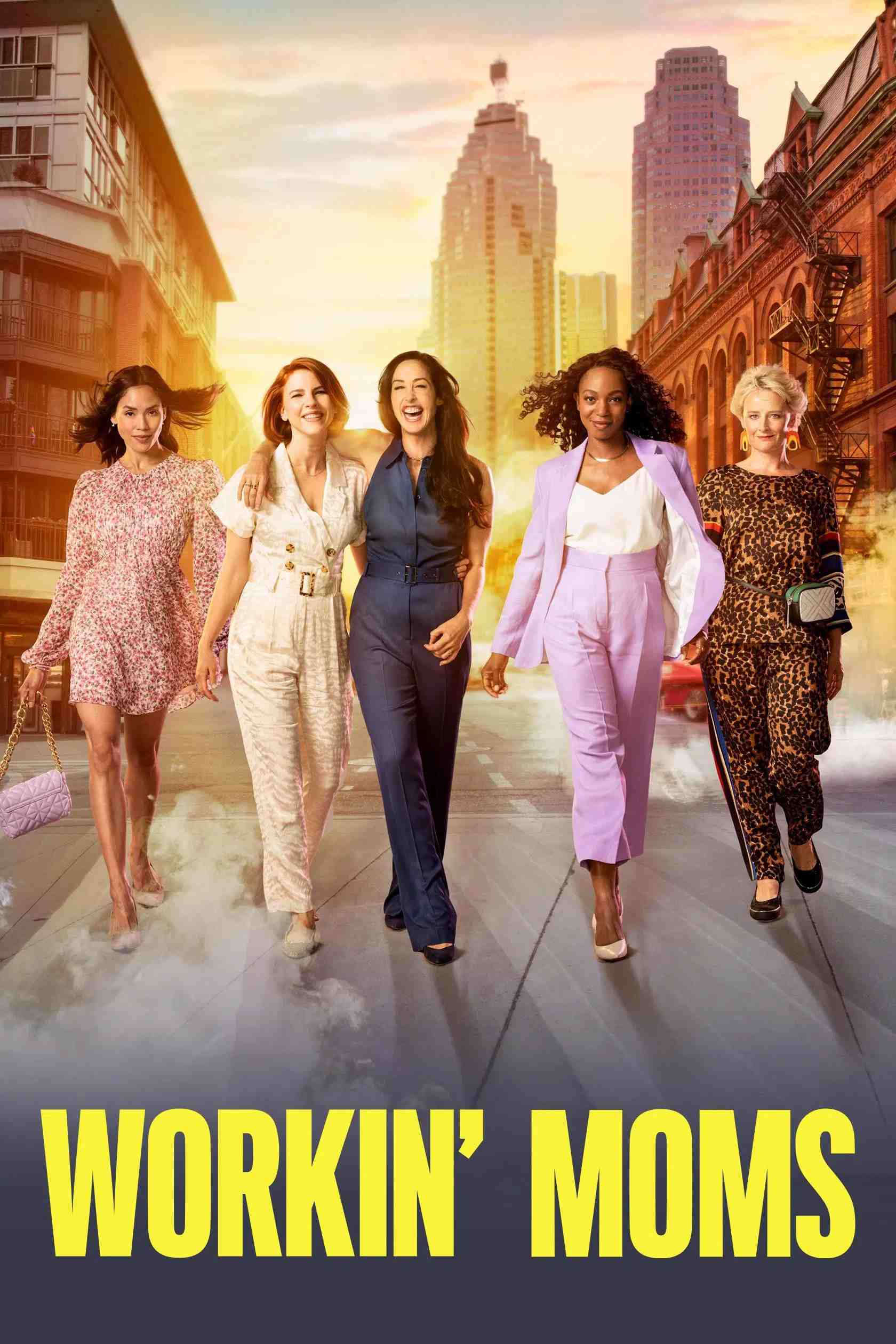 Poster chính thức của phim Phim Hài "Những bà mẹ siêu nhân (Phần 3)" (Workin' Moms - 2017), với sự tham gia của diễn viên Catherine Reitman và Dani Kind.