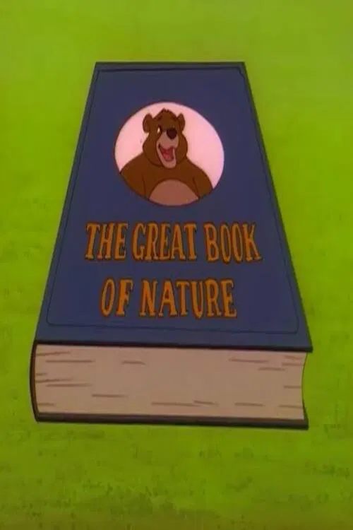Poster chính thức của phim Phim Hoạt Hình "Những Câu Chuyện Về Thiên Nhiên" (The Great Book of Nature - 1999).