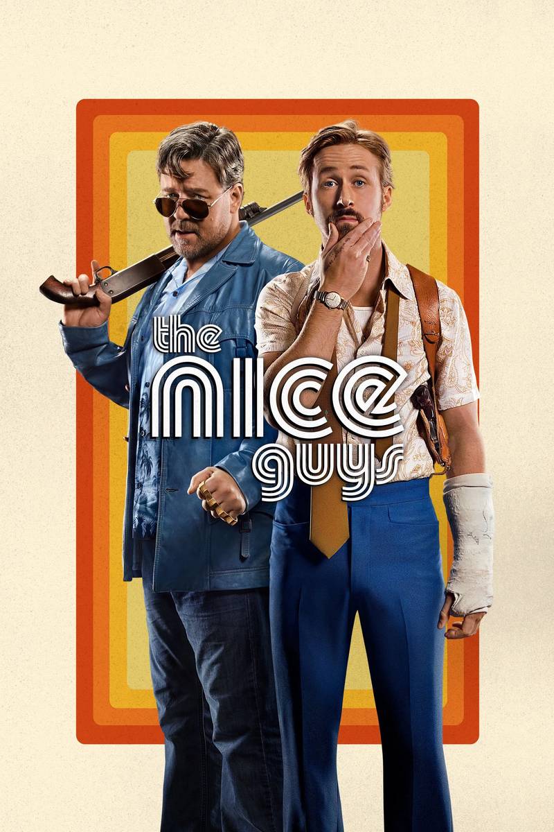 Poster chính thức của phim Phim Hài, Phim Hình Sự "Những Chàng Trai Ngoan" (The Nice Guys - 2016), với sự tham gia của diễn viên Russell Crowe và Ryan Gosling.