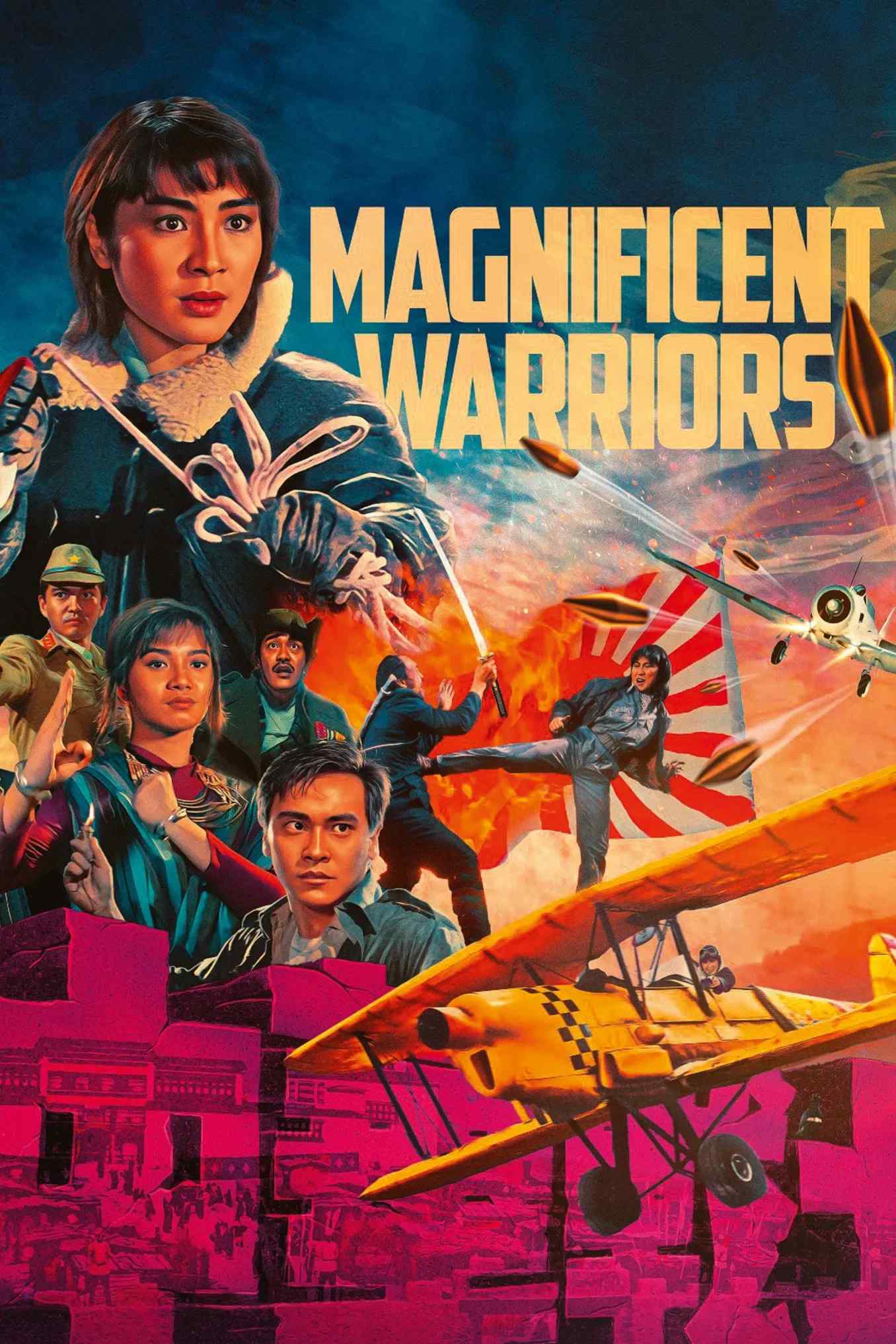 Poster chính thức của phim Phim Hành Động, Phim Tâm Lý "Những Chiến Binh Hào Hùng" (Magnificent Warriors - 1987), với sự tham gia của diễn viên Dương Tử Quỳnh và Ngô Diệu Hán.