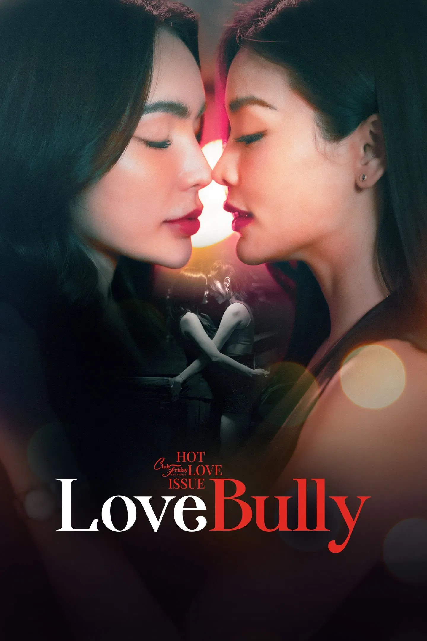 Poster chính thức của phim Phim Tâm Lý "Những Cô Gái Khi Yêu" (Love Bully - 2024), với sự tham gia của diễn viên Engfa Waraha và Charlotte Austin.