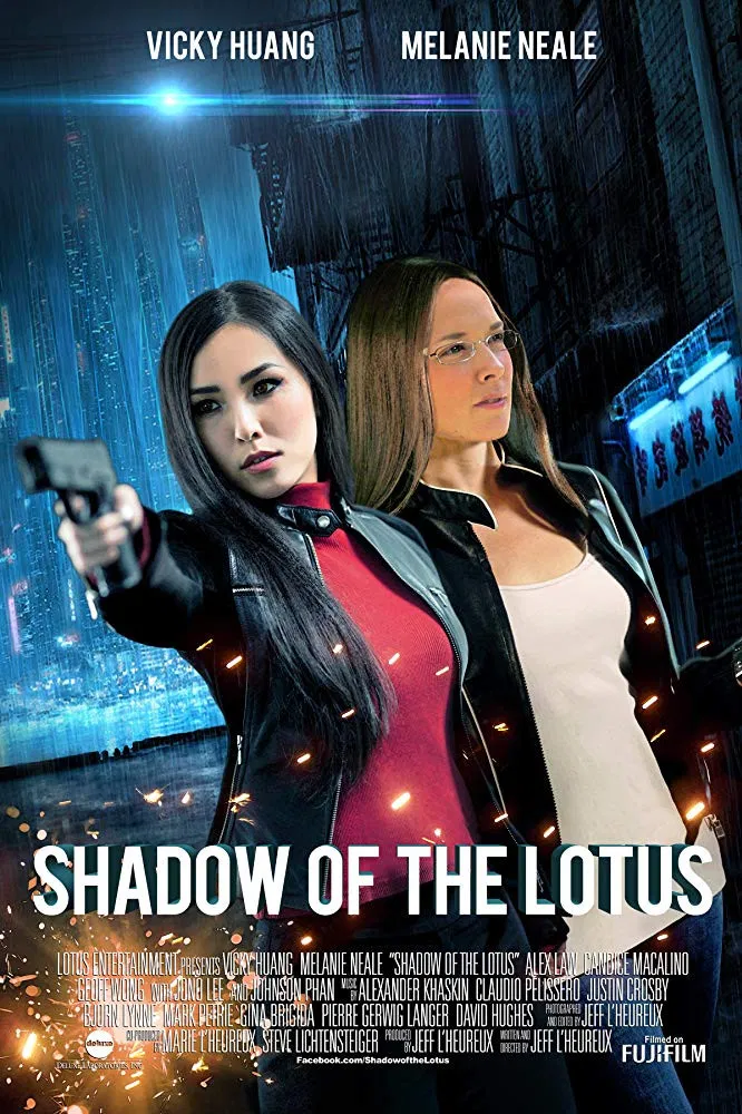 Poster chính thức của phim Phim Hành Động, Phim Giật Gân "Những Cô Gái Sát Thủ" (Shadow of the Lotus - 2016), với sự tham gia của diễn viên Vicky Huang và Alex Law.
