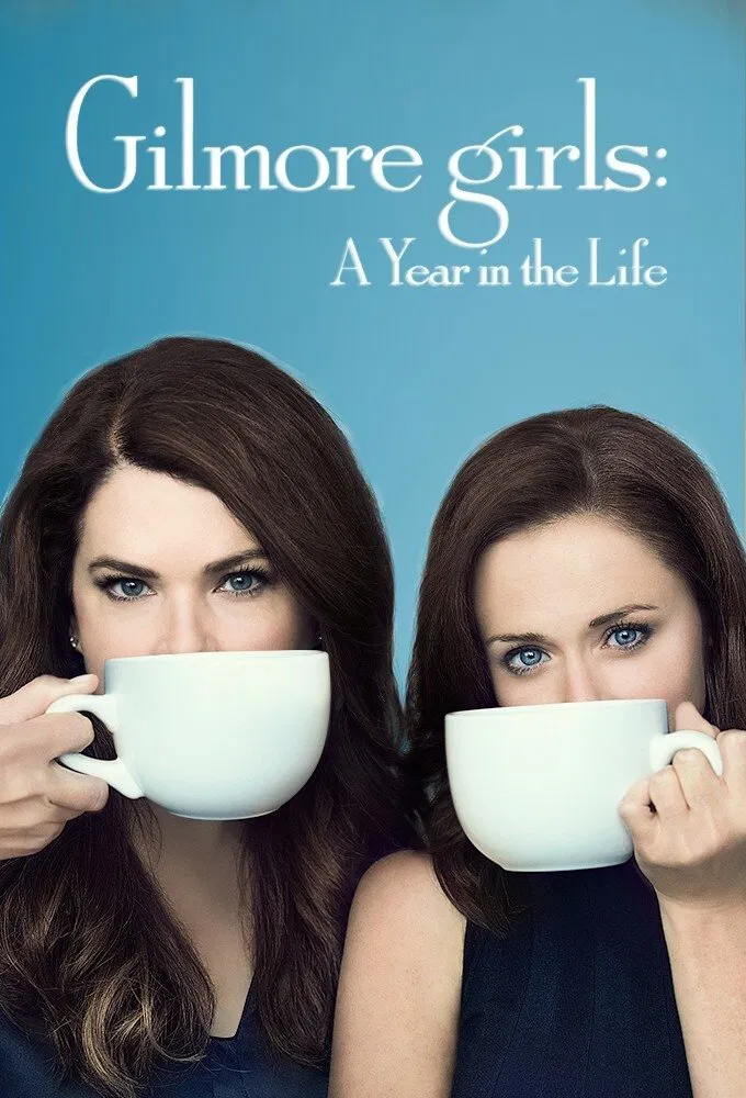 Poster chính thức của phim Phim Tâm Lý, Phim Hài "Những cô nàng Gilmore: Một năm đáng nhớ" (Gilmore Girls: A Year in the Life - 2016), với sự tham gia của diễn viên Lauren Graham và Alexis Bledel.