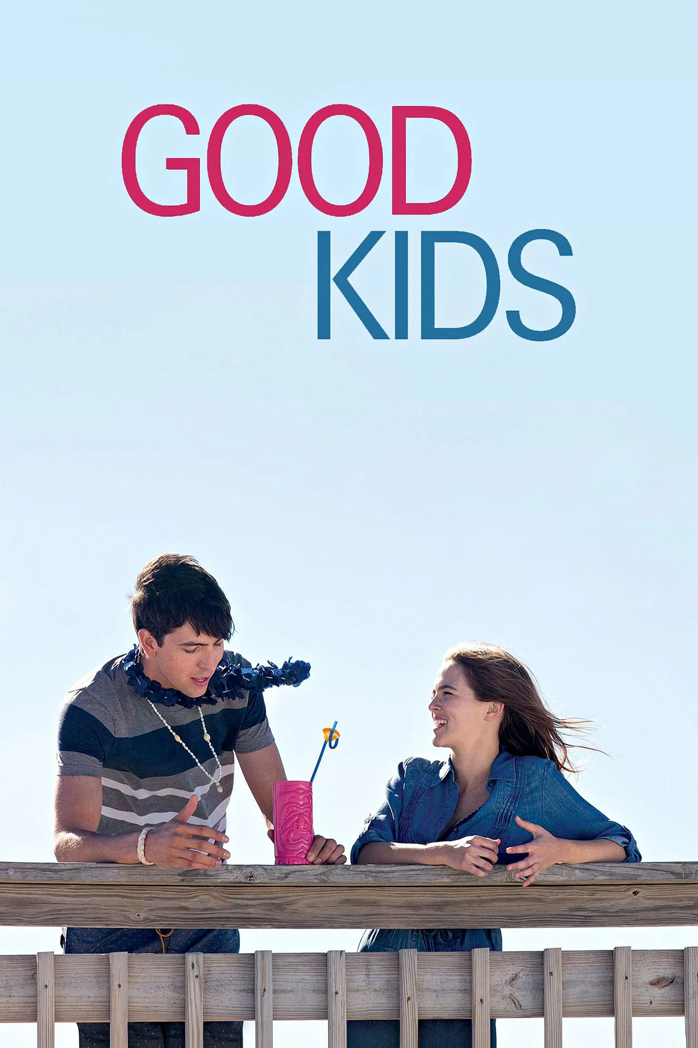Poster chính thức của phim Phim Hài "Những Đứa Trẻ Ngoan" (Good Kids - 2016), với sự tham gia của diễn viên Nicholas Braun và Zoey Deutch.