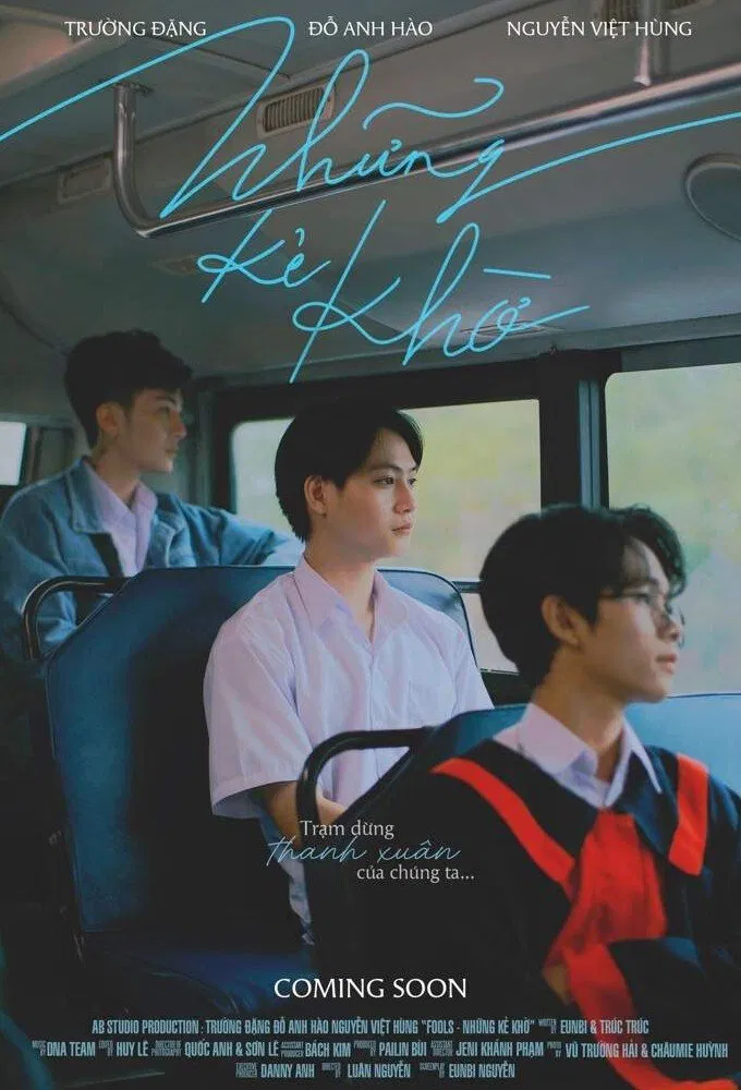 Poster chính thức của phim Phim Tâm Lý "NHỮNG KẺ KHỜ" (FOOLs - 2021), với sự tham gia của diễn viên Trường Đặng và Đỗ Anh Hào.