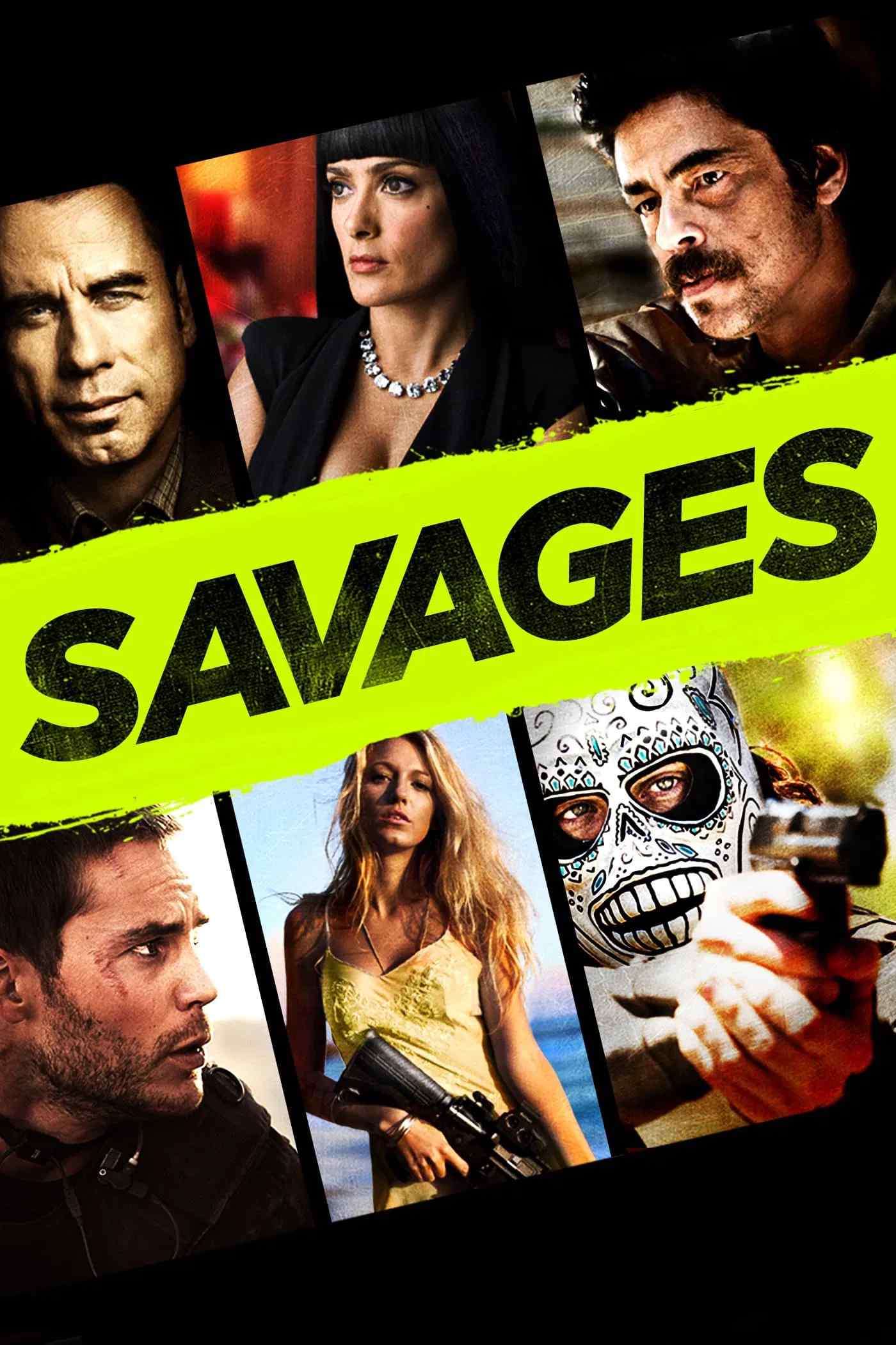 Poster chính thức của phim Phim Hình Sự, Phim Tâm Lý "Những Kẻ Man Rợ" (Savages - 2012), với sự tham gia của diễn viên Taylor Kitsch và Blake Lively.