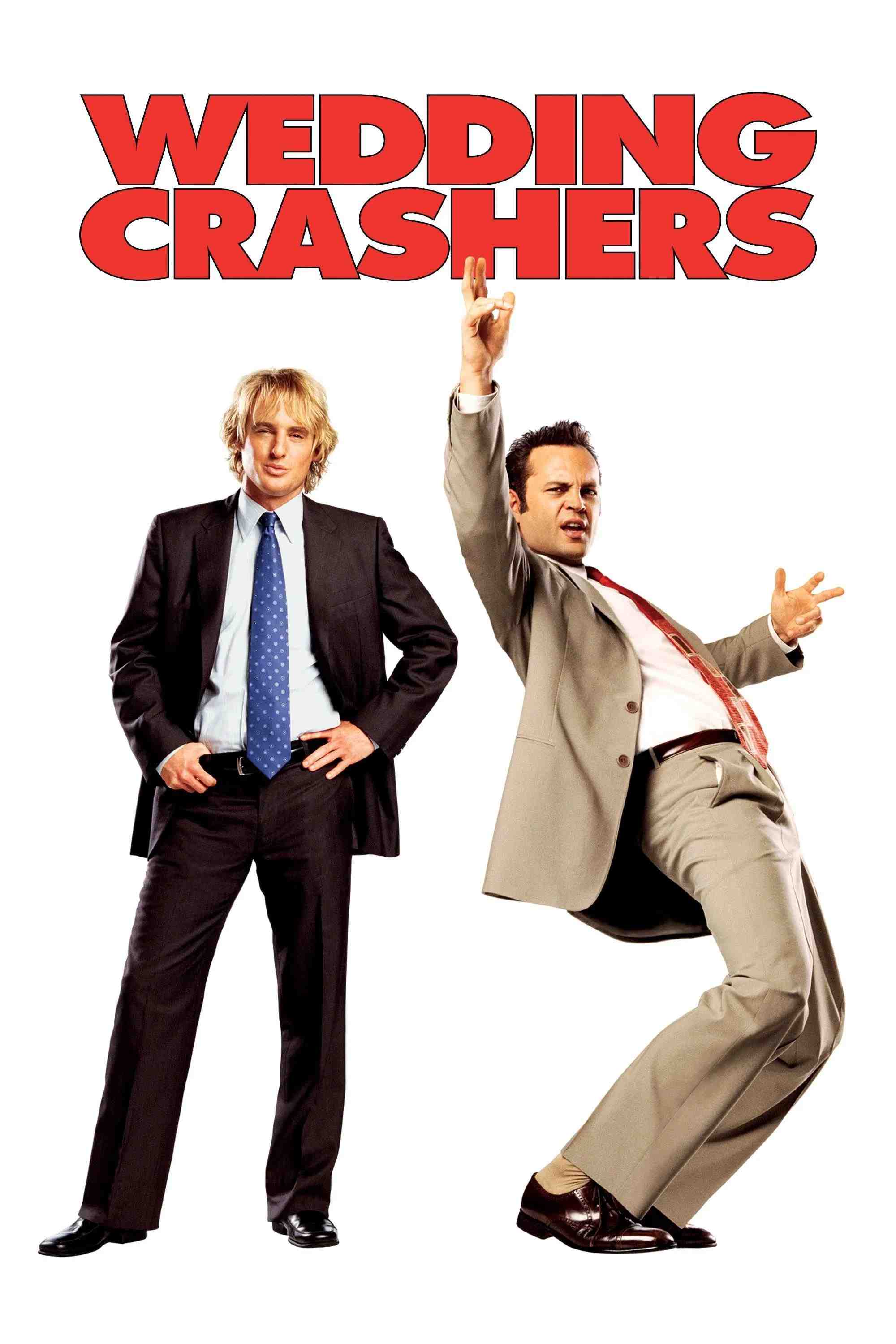 Poster chính thức của phim Phim Hài, Phim Tình Cảm "Những Kẻ Phá Rối Hôn Lễ" (Wedding Crashers - 2005), với sự tham gia của diễn viên Owen Wilson và Vince Vaughn.