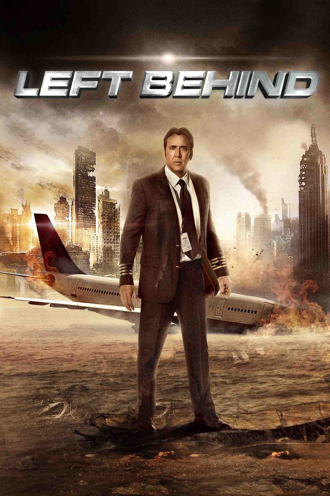 Poster chính thức của phim Phim Giật Gân, Phim Hành Động "Những Kẻ Sống Sót" (Left Behind - 2014), với sự tham gia của diễn viên Nicolas Cage và Chad Michael Murray.