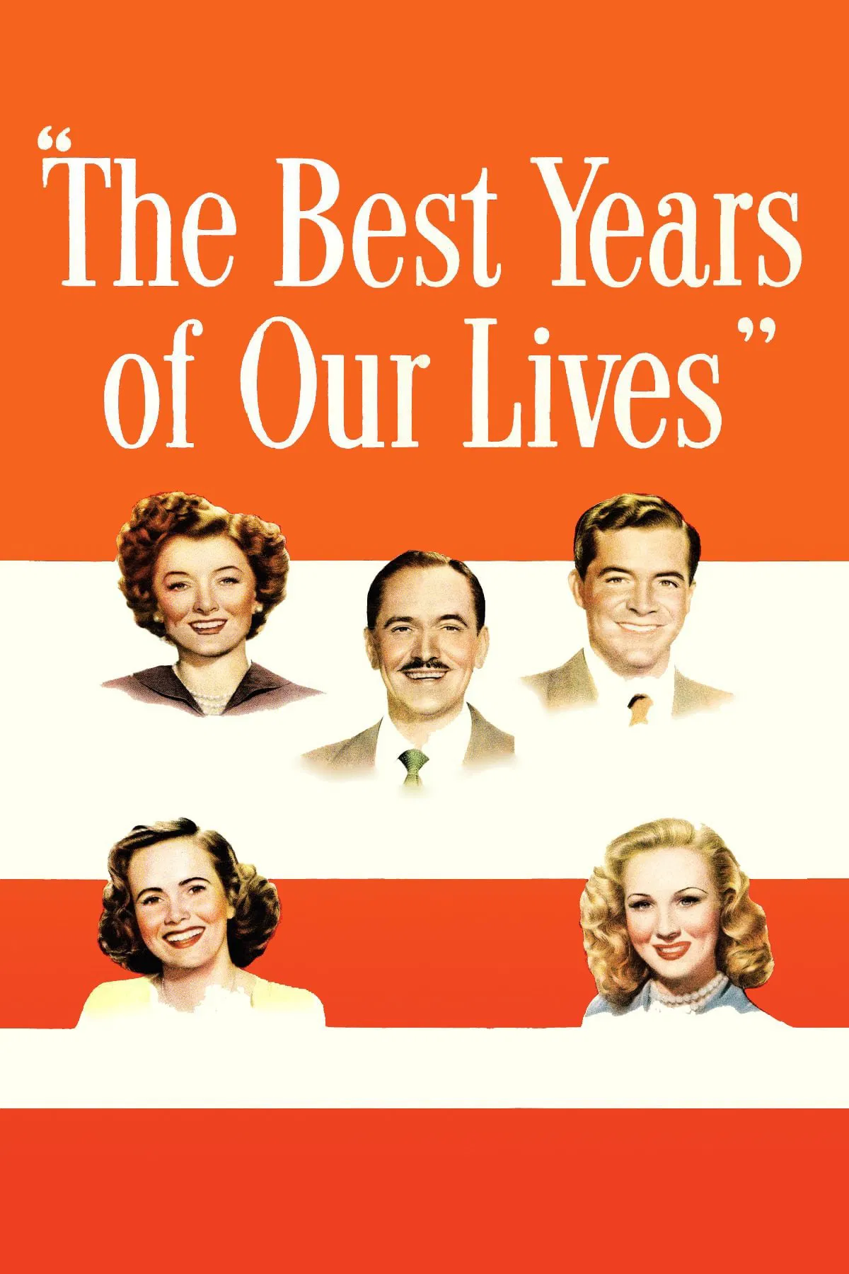 Poster chính thức của phim Phim Tâm Lý, Phim Tình Cảm "Những Năm Tháng Khó Quên" (The Best Years of Our Lives - 1946), với sự tham gia của diễn viên Dana Andrews và Fredric March.