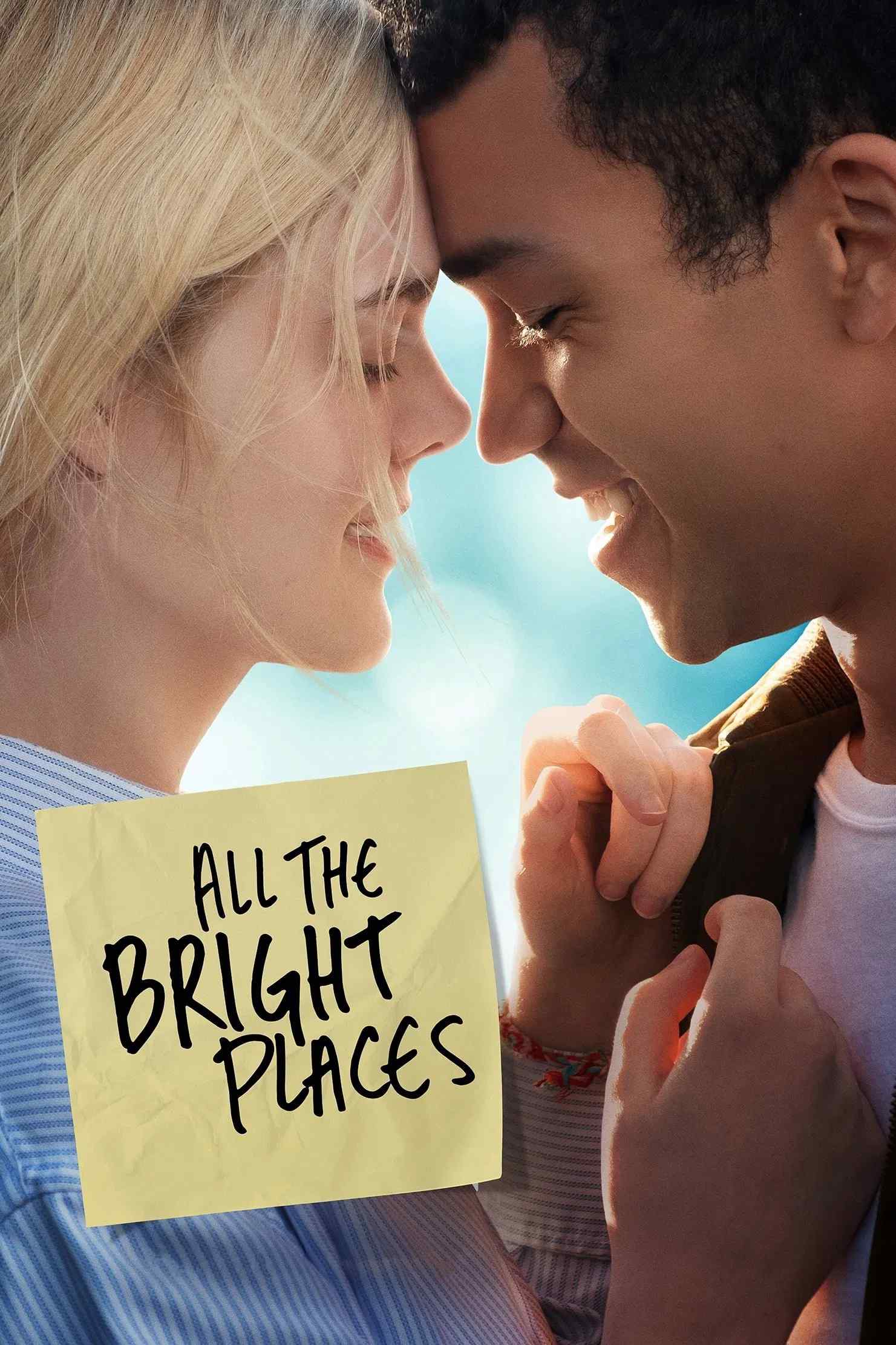 Poster chính thức của phim Phim Tình Cảm, Phim Tâm Lý "Những Ngày Tươi Đẹp" (All the Bright Places - 2020), với sự tham gia của diễn viên Elle Fanning và Justice Smith.