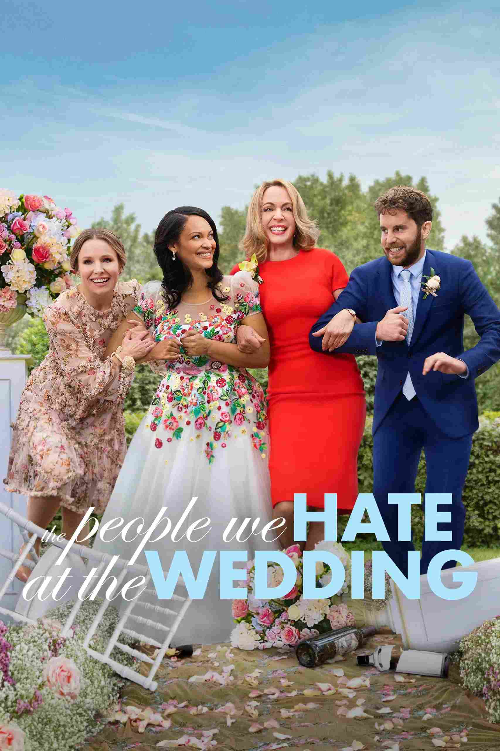 Poster chính thức của phim Phim Hài "Những Người Chúng Ta Ghét Ở Đám Cưới" (The People We Hate at the Wedding - 2022), với sự tham gia của diễn viên Kristen Bell và Ben Platt.
