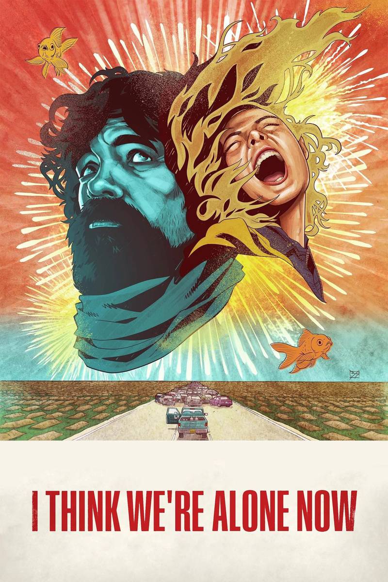 Poster chính thức của phim Phim Tâm Lý, Phim Viễn Tưởng "Những Người Sống Sót" (I Think We're Alone Now - 2018), với sự tham gia của diễn viên Peter Dinklage và Elle Fanning.